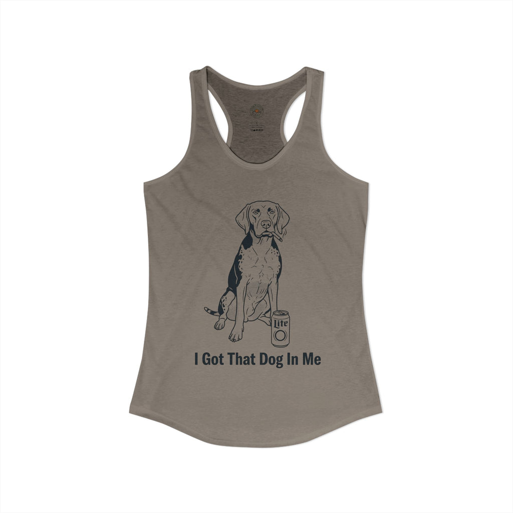 "I Got That Dog In Me" Funny Meme Women's Graphic Racerback Tank
