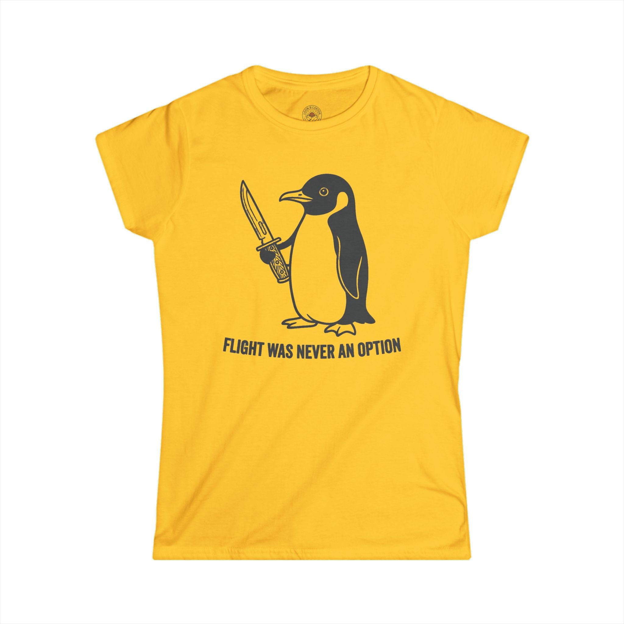 "Flight Was Never an Option" Funny Meme Women's Graphic T-Shirt