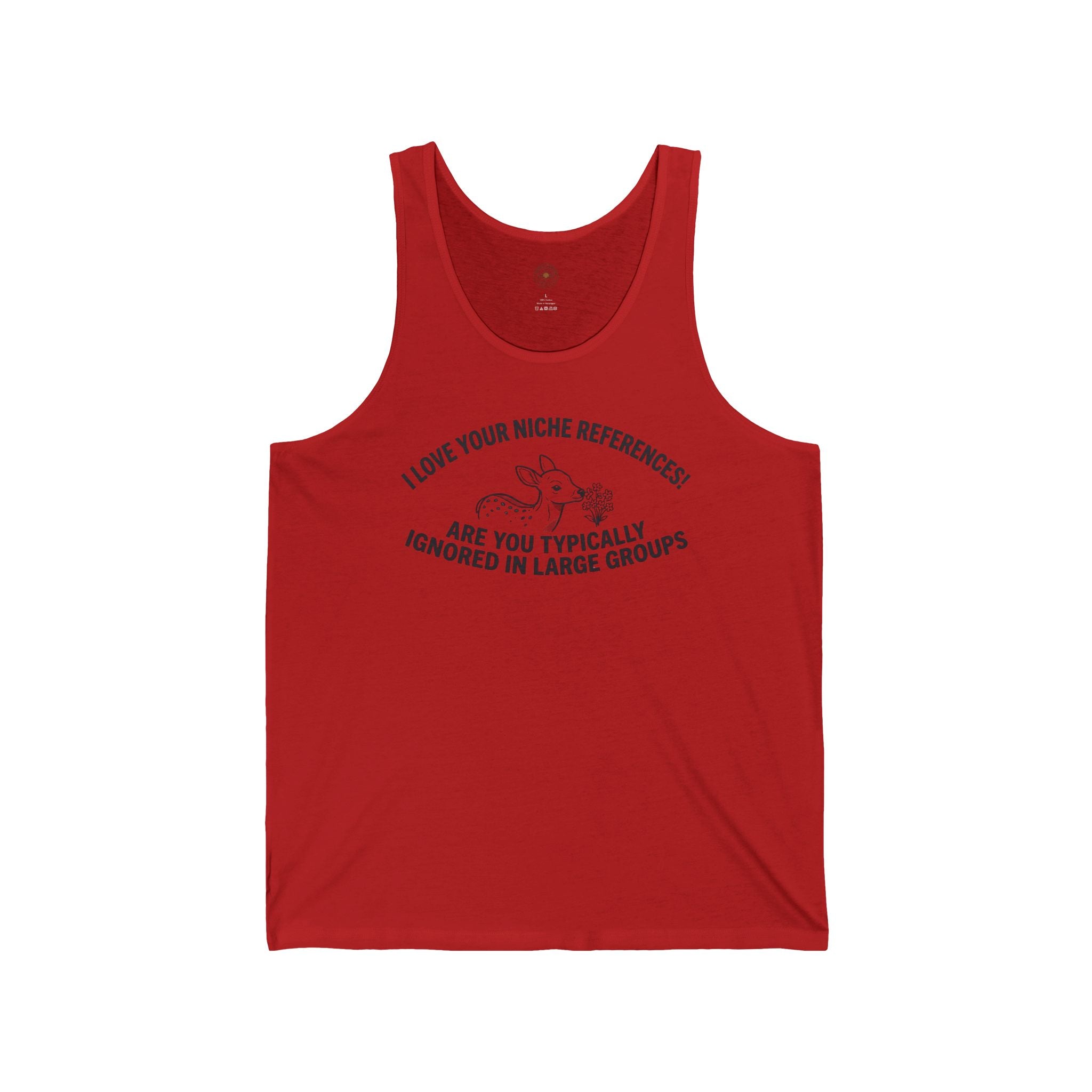 "Are You Typically Ignored In Large Groups" Funny Meme Men/Unisex Graphic Tank