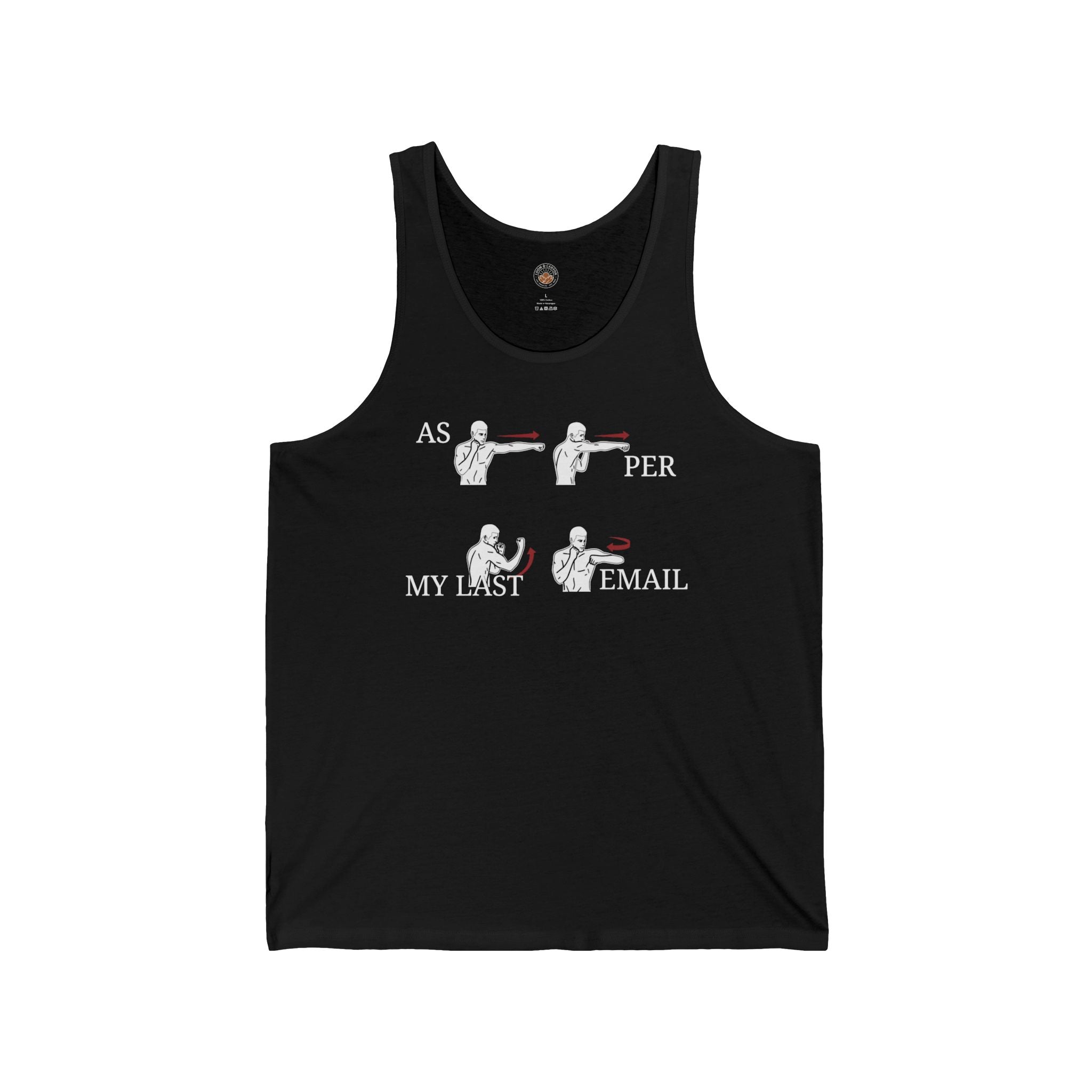 “As Per My Last Email” Funny Meme Men/Unisex Graphic Tank