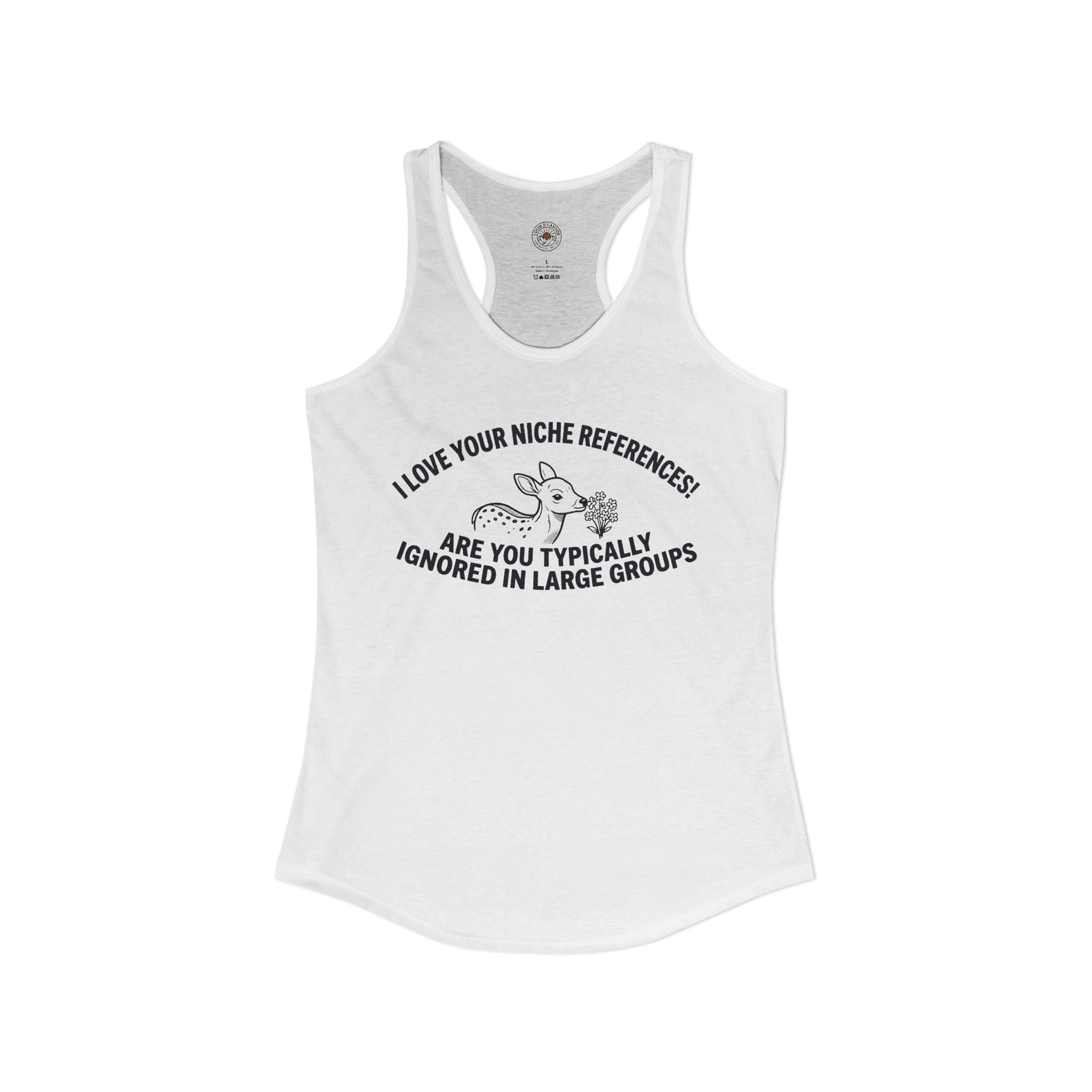 "Are you Typically Ignored In Large Groups" Funny Meme Women's Graphic Racerback Tank