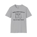 "Damn, Might Have To Call in Thicc Today" Funny Meme Men/Unisex Graphic T-Shirt