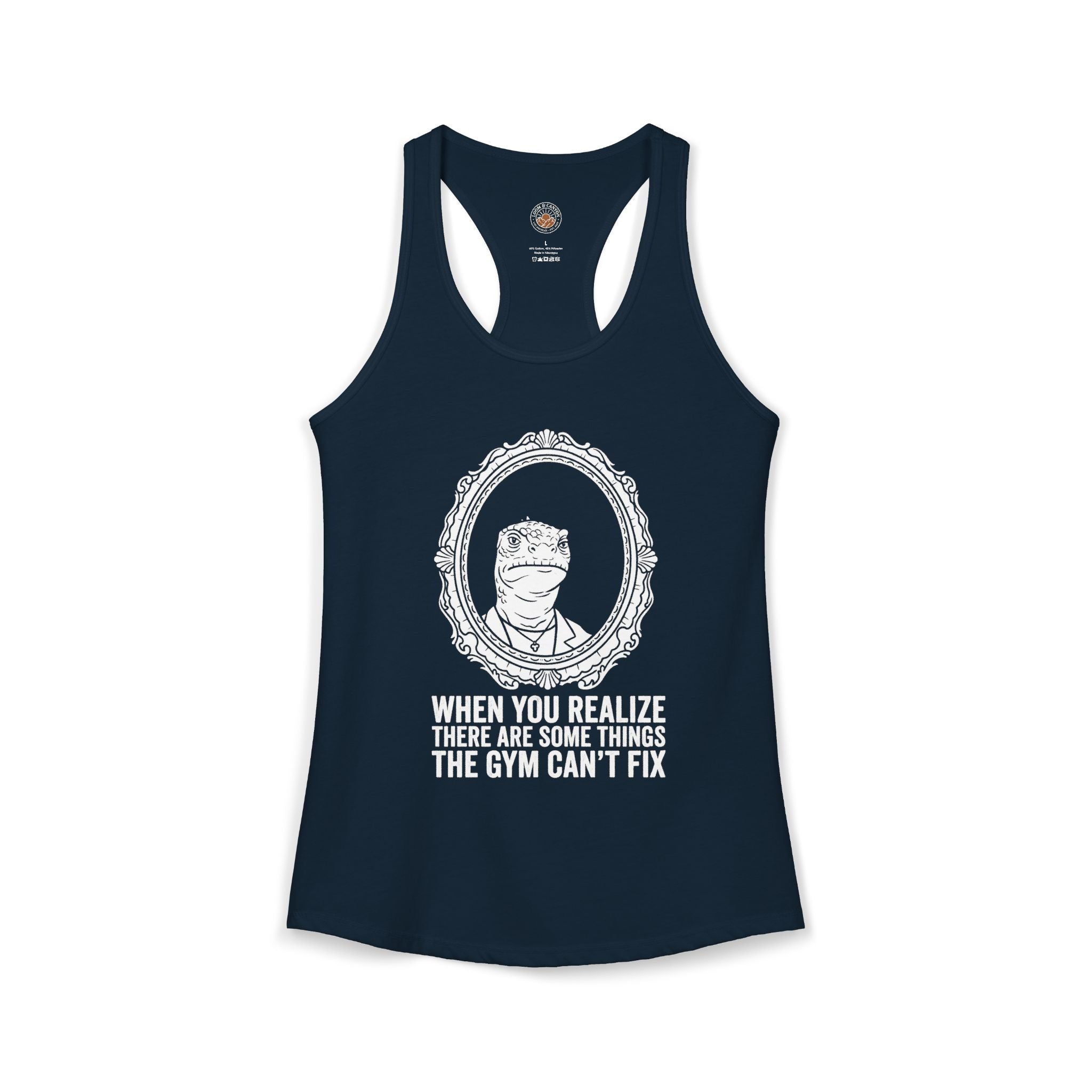 "There Are Some Things The Gym Can't Fix" Funny Meme Women's Racerback Tank