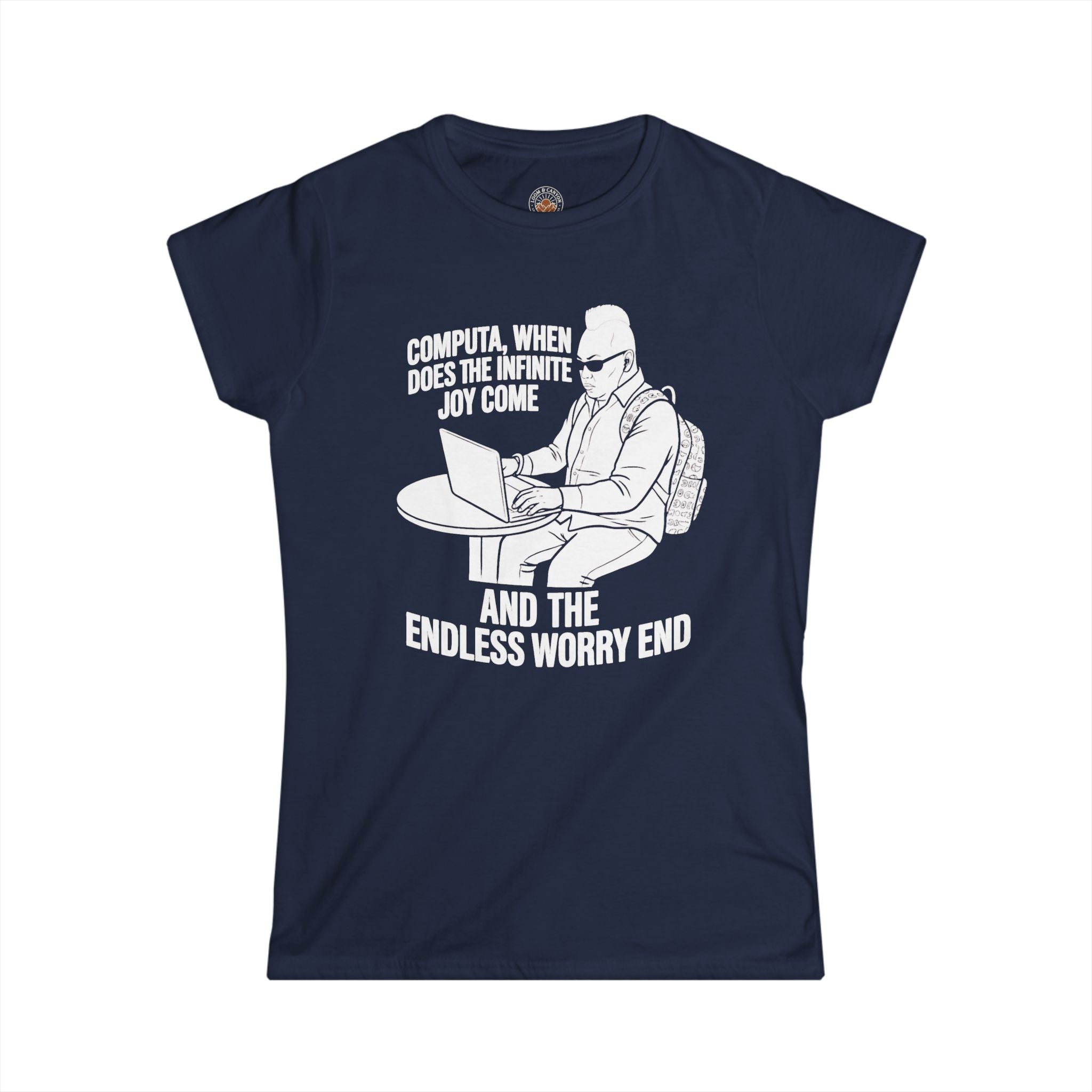 "Computa, When Does The Infinite Joy Come" Funny Meme Women's Graphic T-Shirt