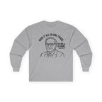 "'Go Big Or Go Home' - Warren Buffet" Funny Meme Men/Unisex Graphic Long Sleeve T-Shirt