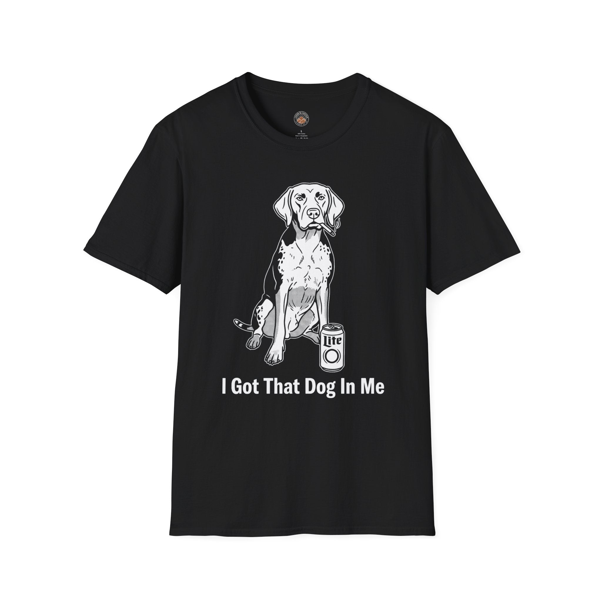 "I Got That Dog In Me" Funny Meme Men/Unisex Graphic T-Shirt