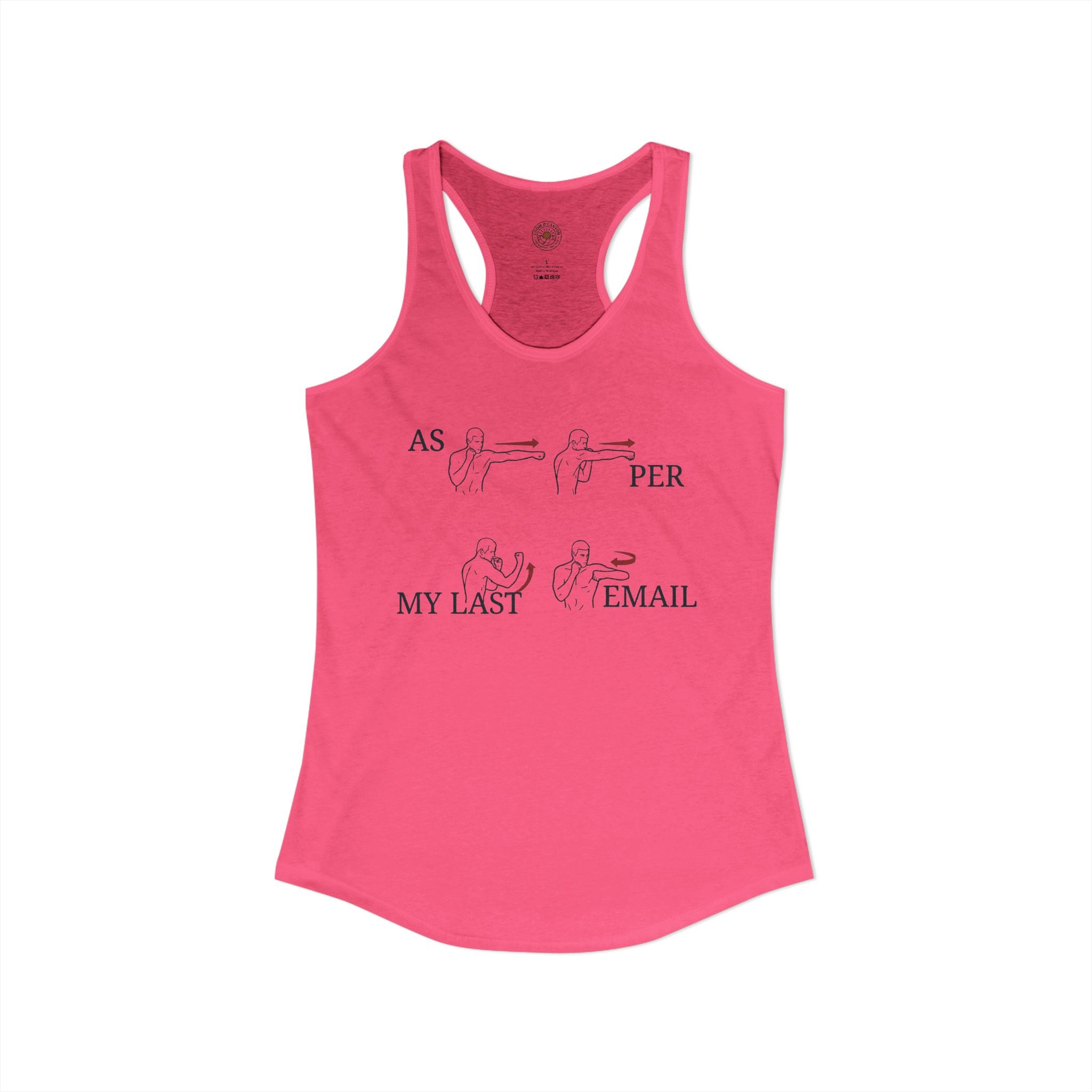 "As Per My Last Email" Funny Meme Women's Graphic Racerback Tank