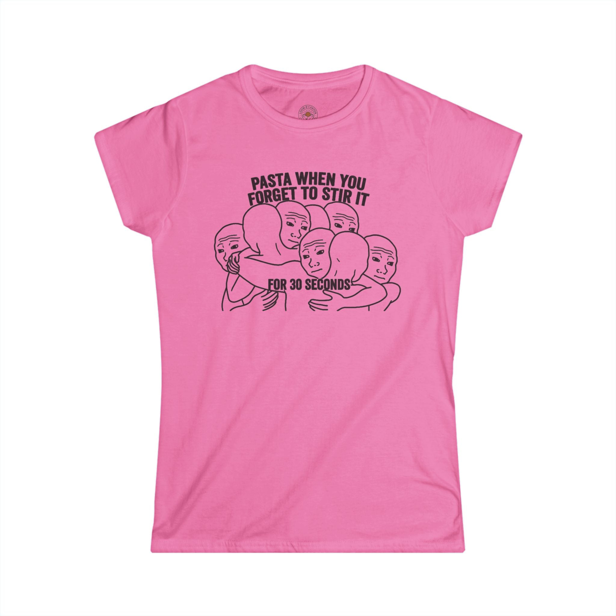 "Pasta When You Forget To Stir It For 30 Seconds" Funny Meme Women's Graphic T-Shirt