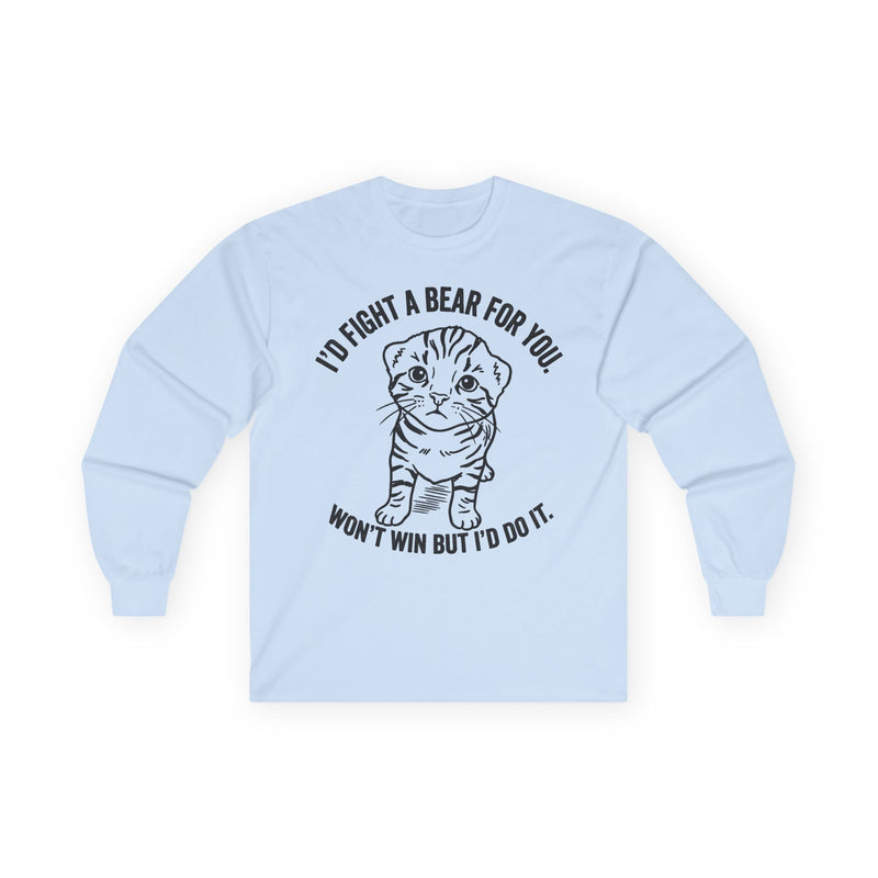 "I'd Fight A Bear For You" Funny Meme Men/Unisex Graphic Long Sleeve T-Shirt