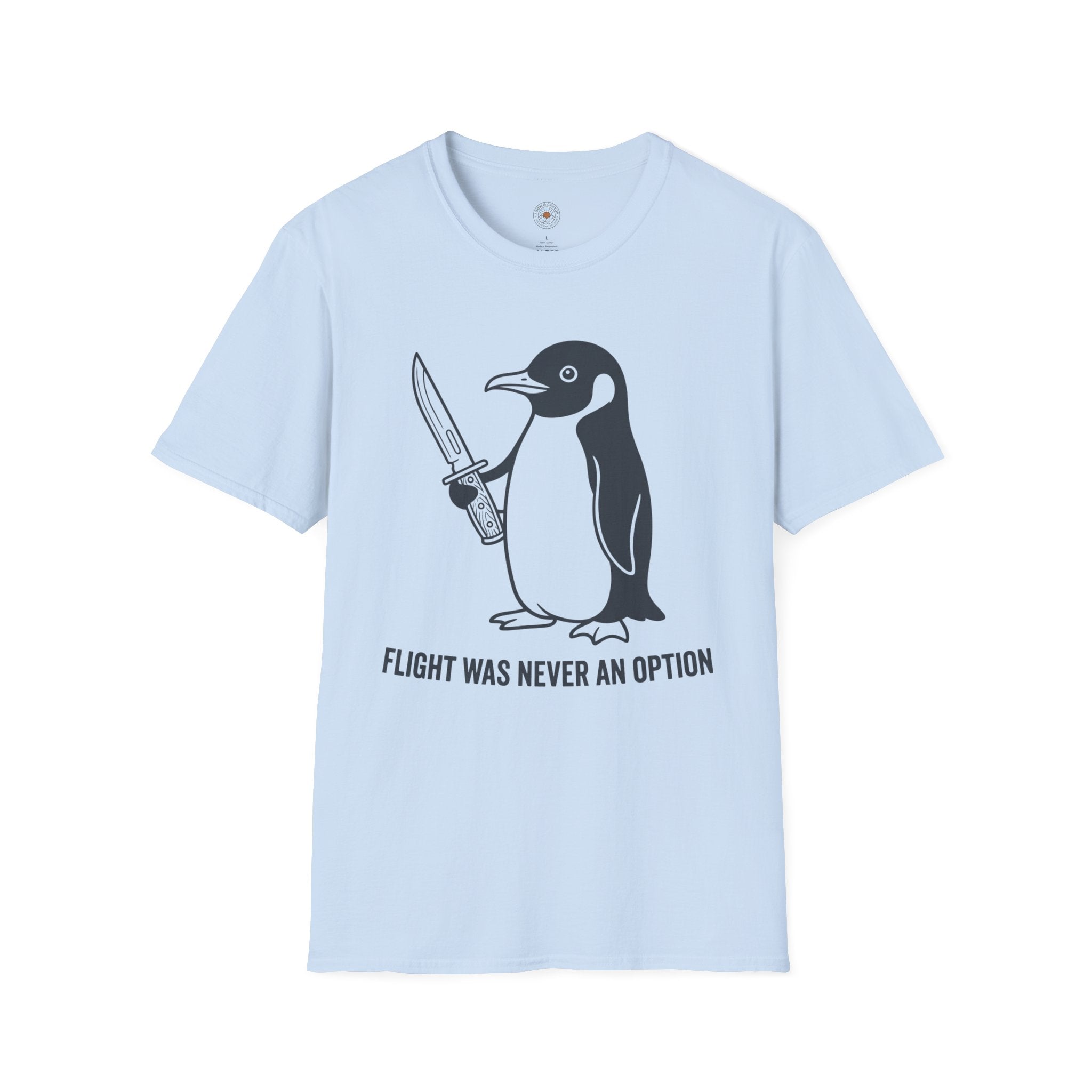 "Flight Was Never an Option" Funny Meme Men/Unisex Graphic T-Shirt
