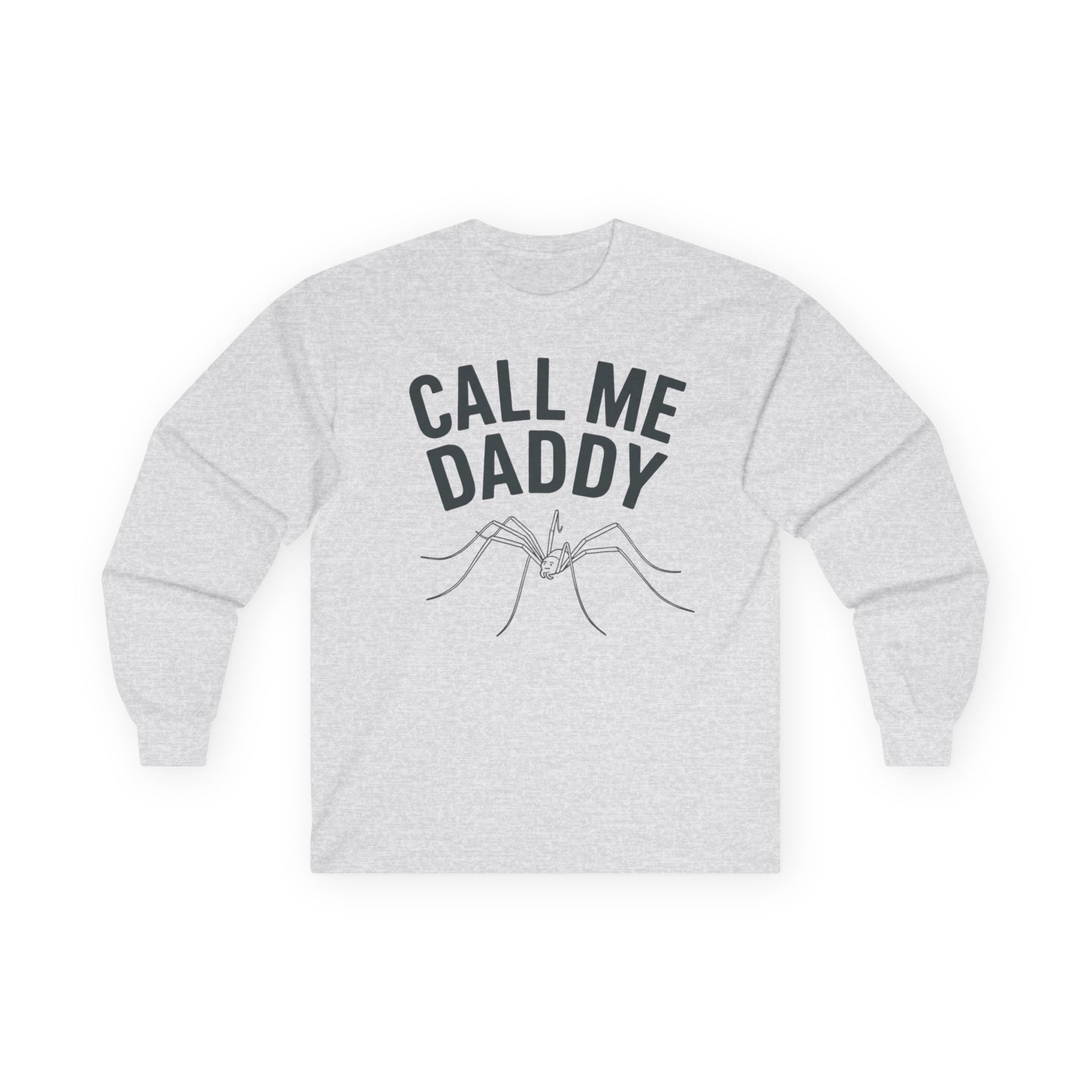 "Call Me Daddy" Funny Meme Men/Unisex Graphic Long Sleeve T-Shirt
