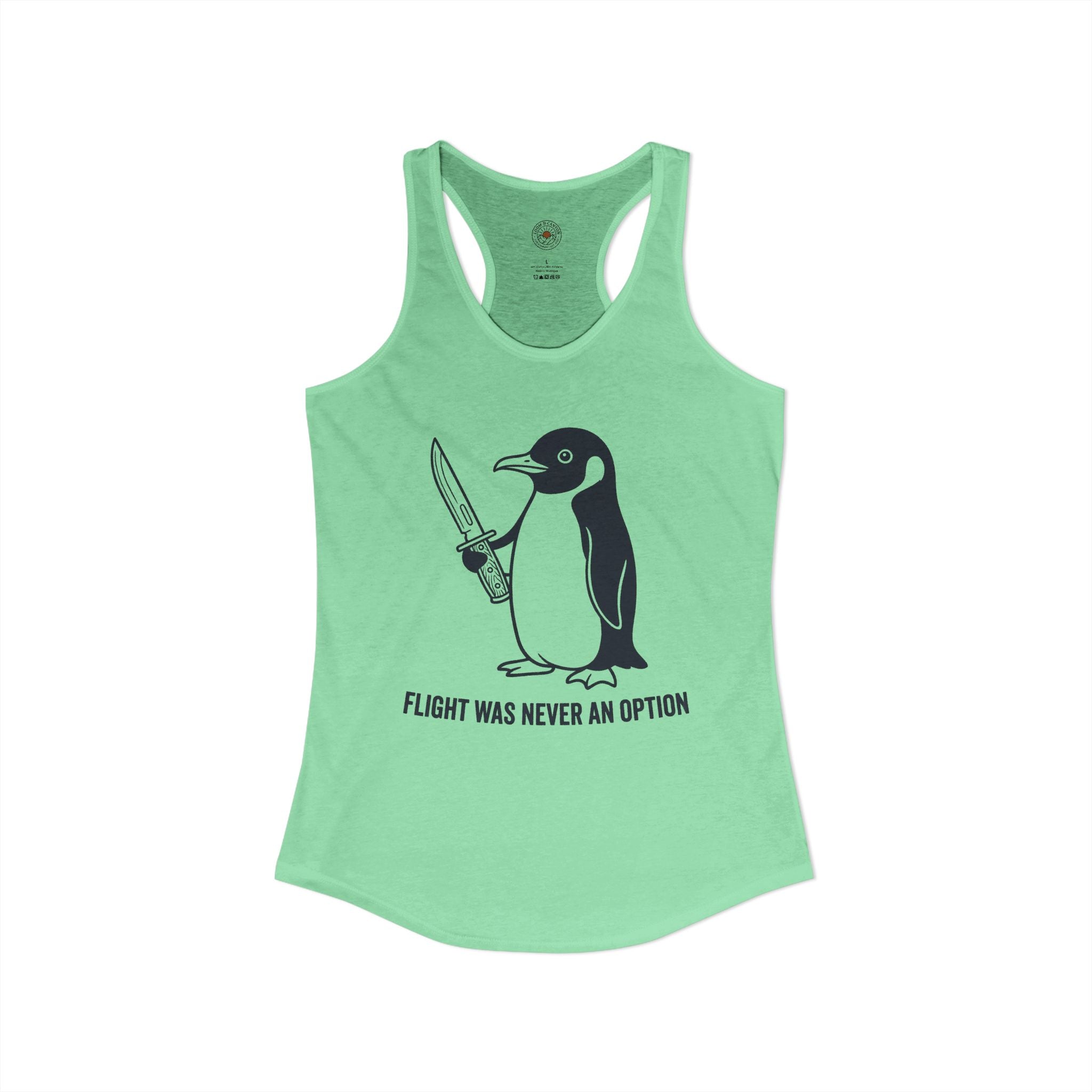 "Flight Was Never An Option" Funny Meme Women's Graphic Racerback Tank
