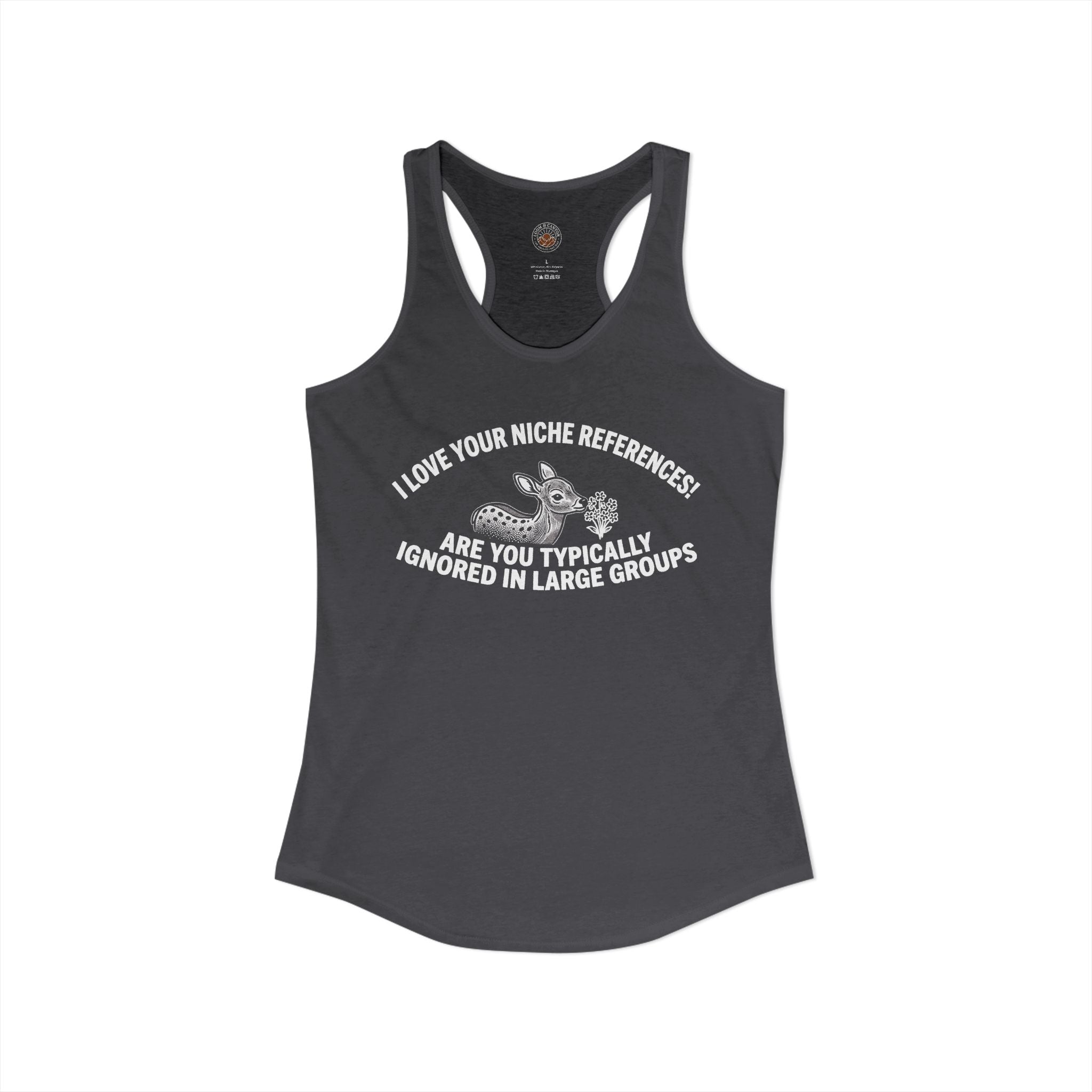 "Are you Typically Ignored In Large Groups" Funny Meme Women's Graphic Racerback Tank