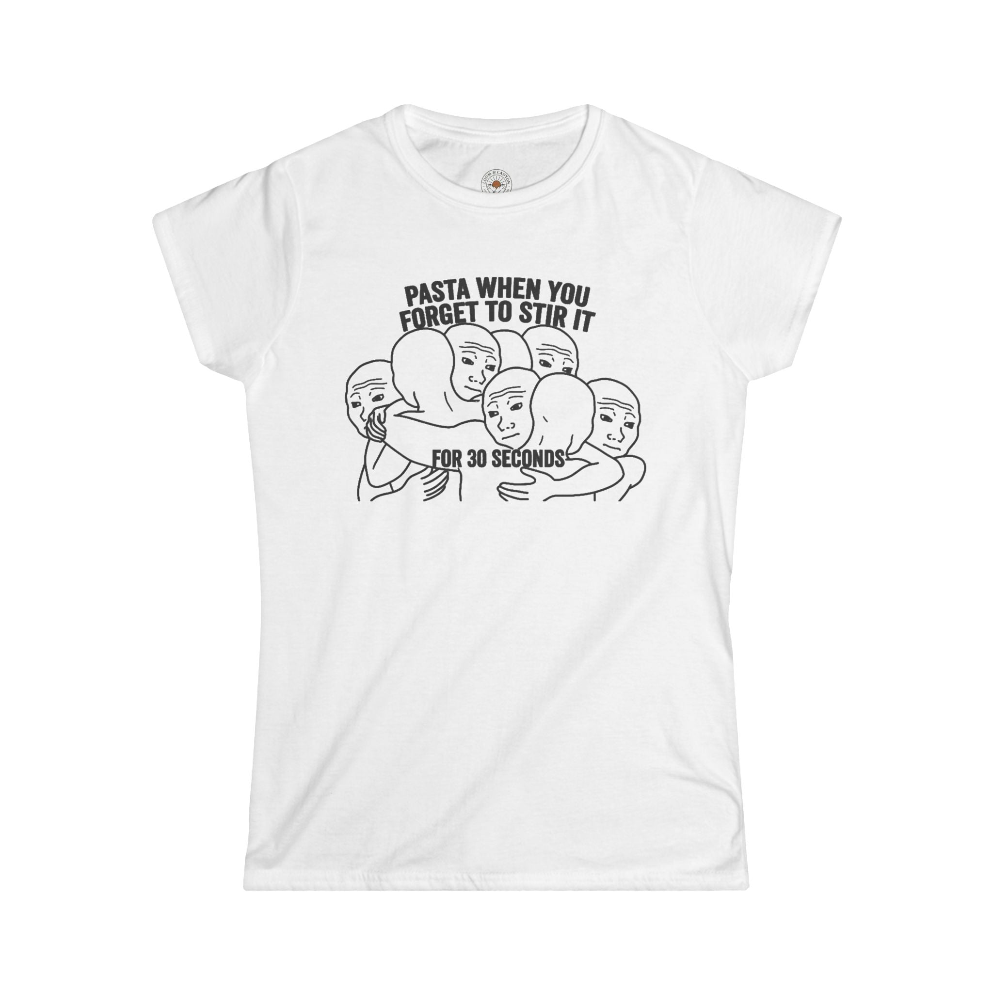 "Pasta When You Forget To Stir It For 30 Seconds" Funny Meme Women's Graphic T-Shirt
