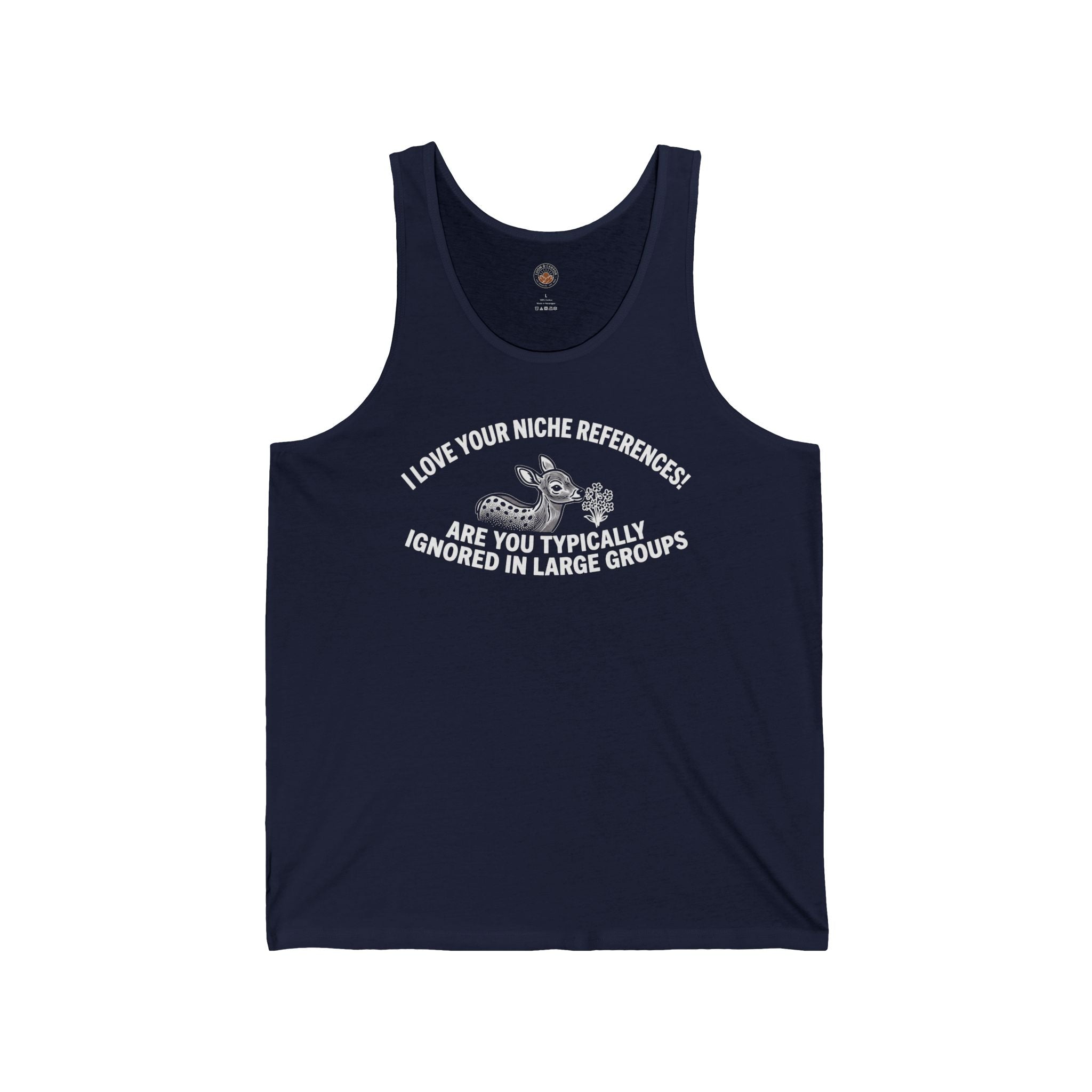"Are You Typically Ignored In Large Groups" Funny Meme Men/Unisex Graphic Tank