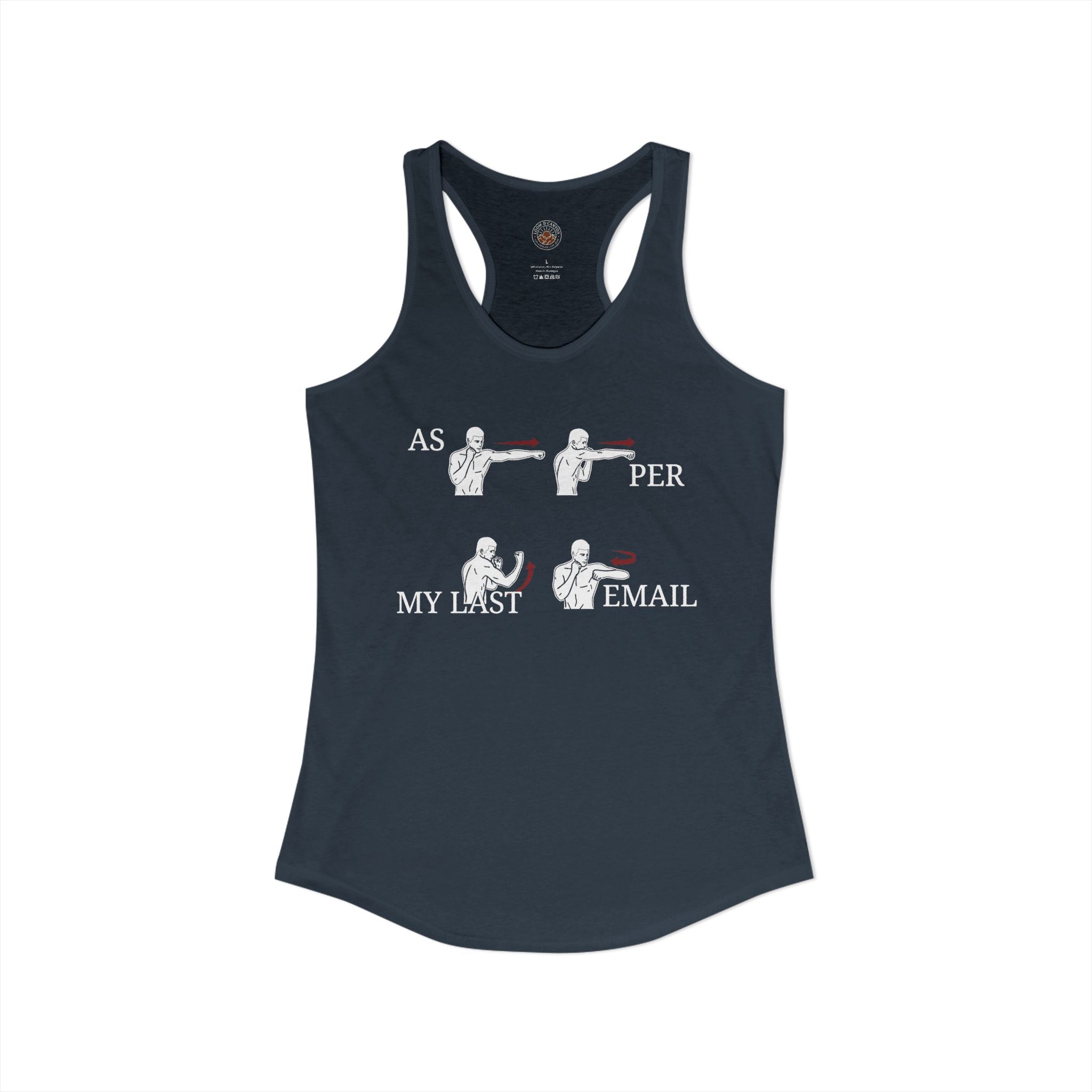"As Per My Last Email" Funny Meme Women's Graphic Racerback Tank