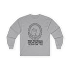 "There Are Some Things The Gym Can't Fix" Funny Meme Men/Unisex Graphic Long Sleeve T-Shirt