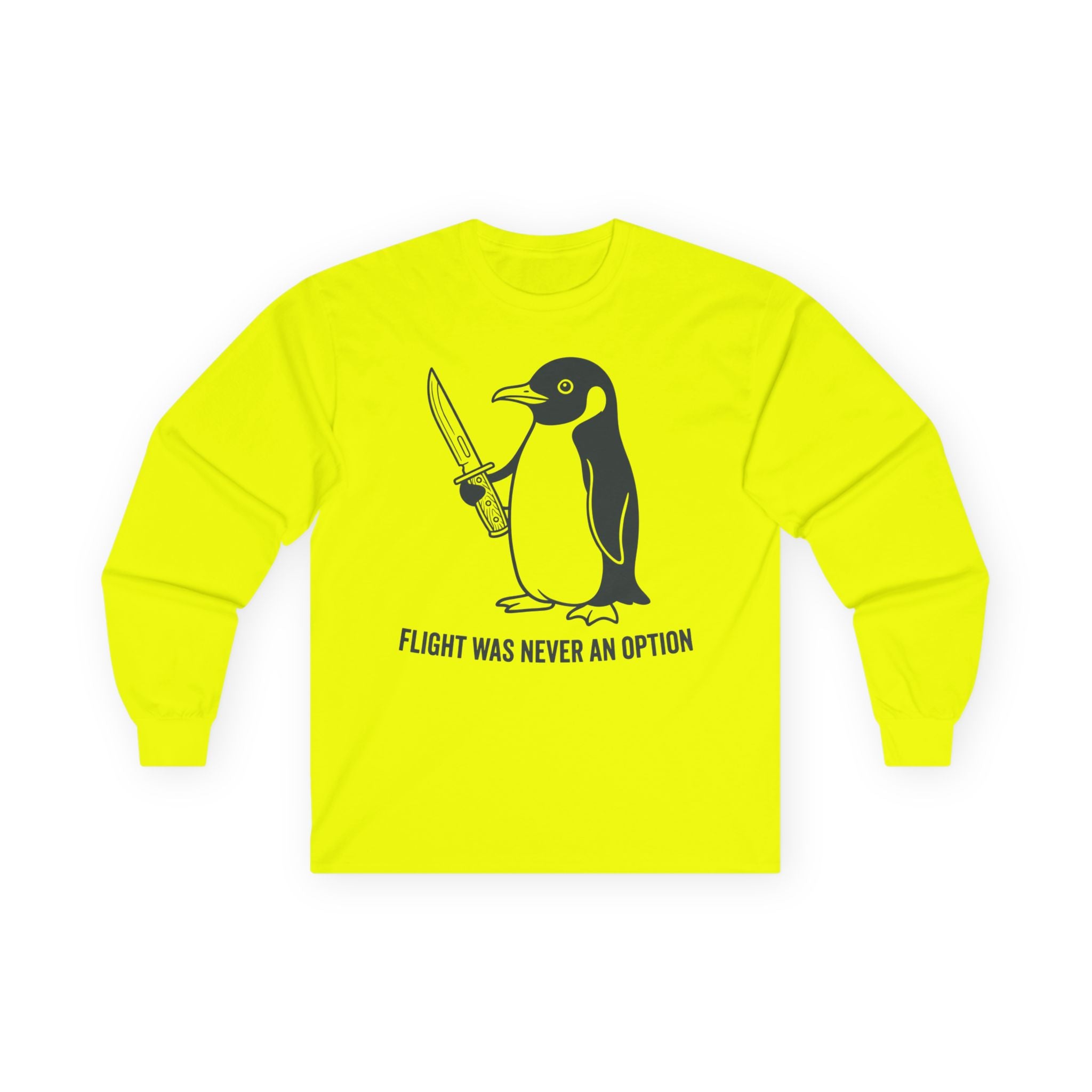 "Flight Was Never An Option" Funny Meme Men/Unisex Graphic Long Sleeve T-Shirt