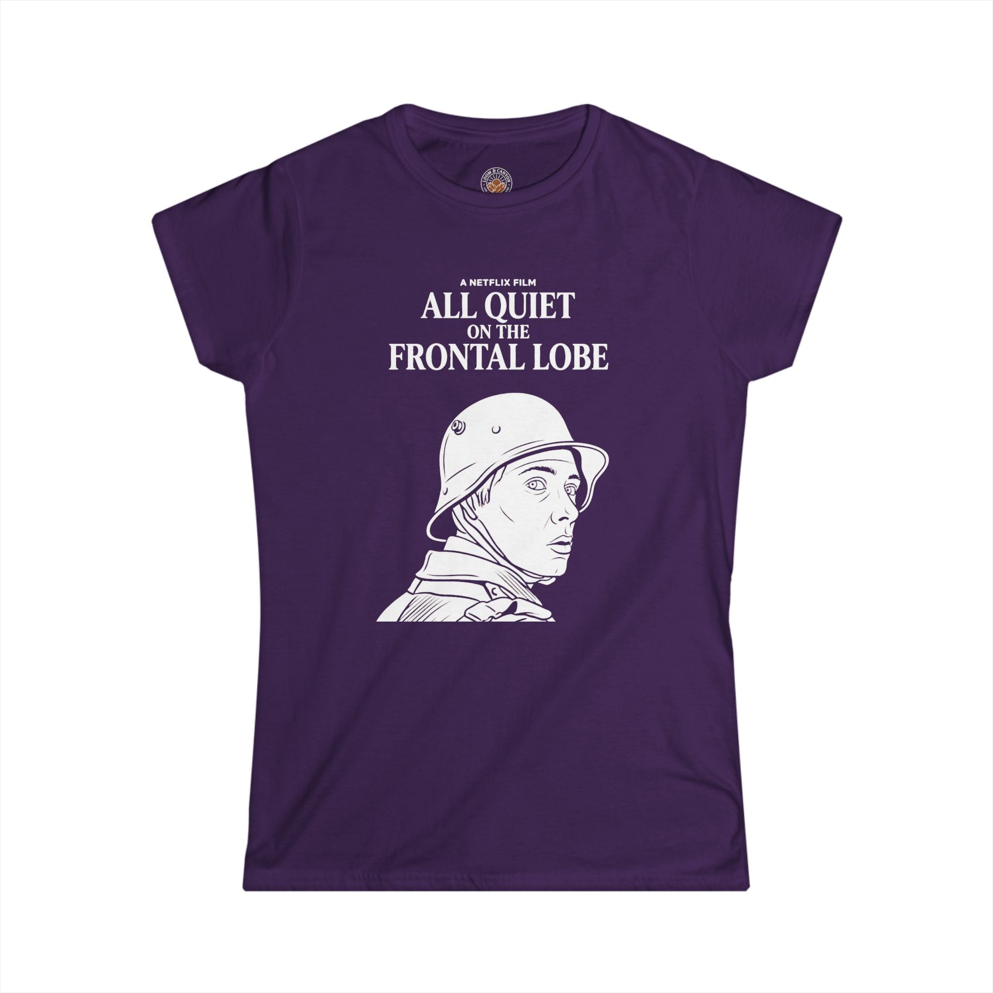 "All Quiet On The Frontal Lobe" Funny Meme Women's Graphic T-Shirt