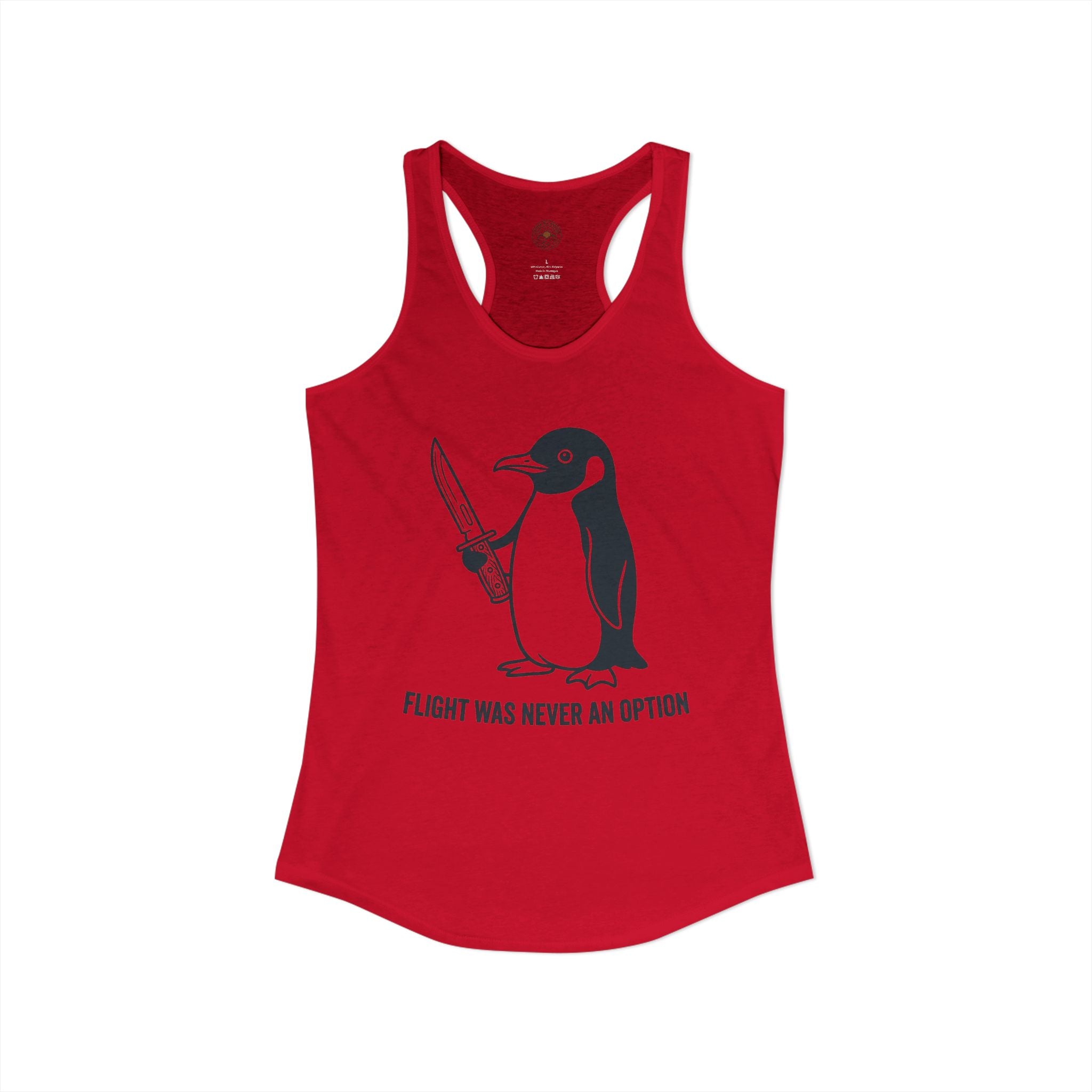 "Flight Was Never An Option" Funny Meme Women's Graphic Racerback Tank