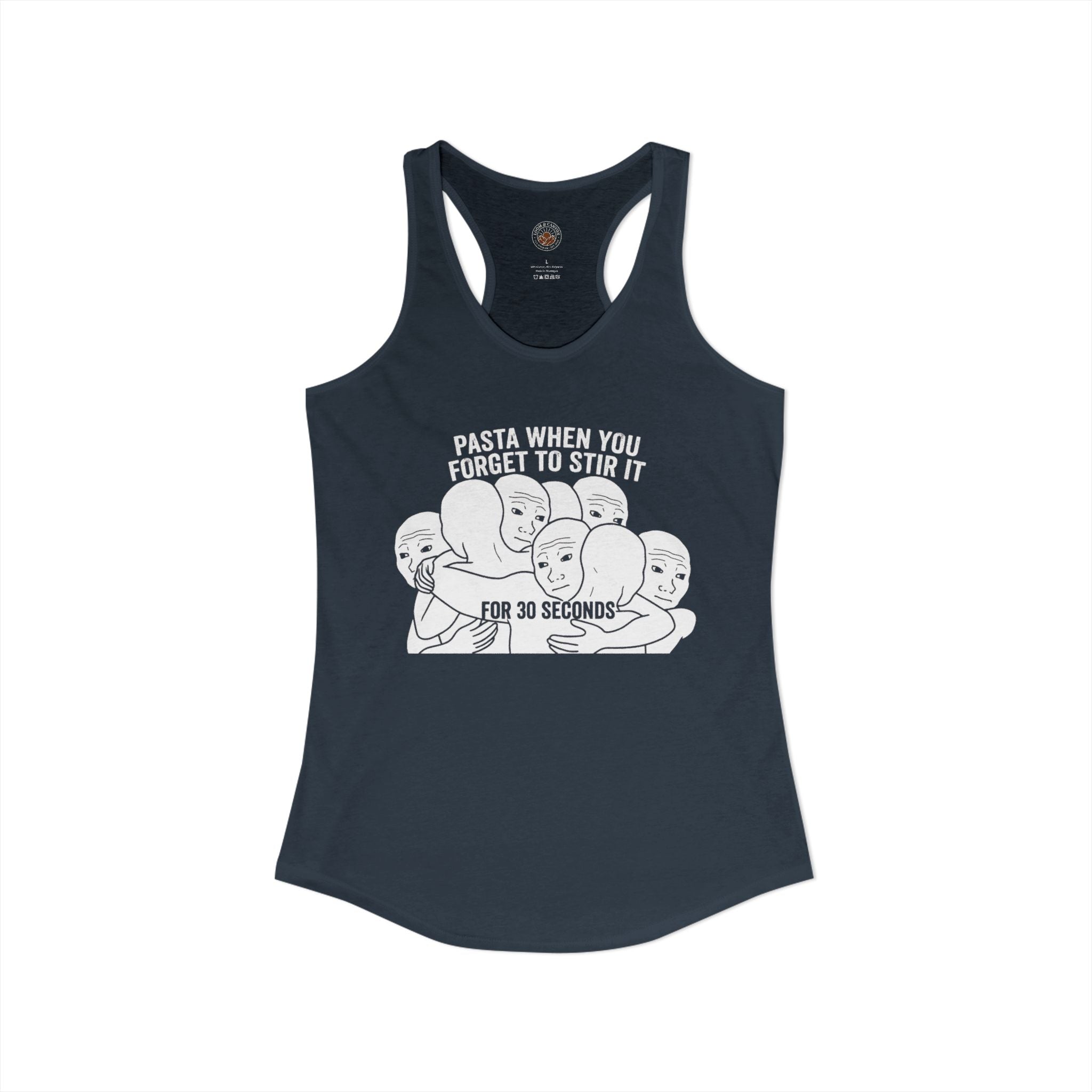 "Pasta When You Forget To Stir It For 30 Seconds" Funny Meme Women's Graphic Racerback Tank