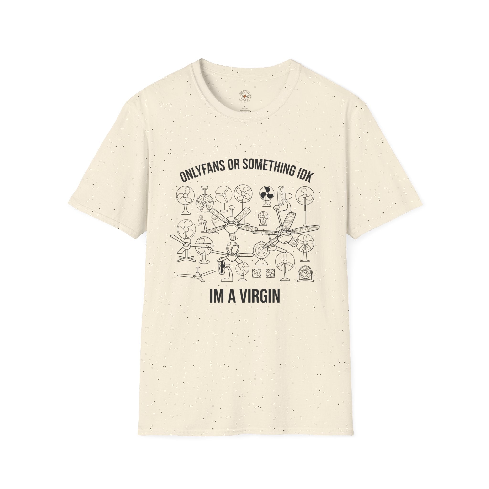 "OnlyFans or Something IDK" Funny Meme Men/Unisex Graphic T-Shirt