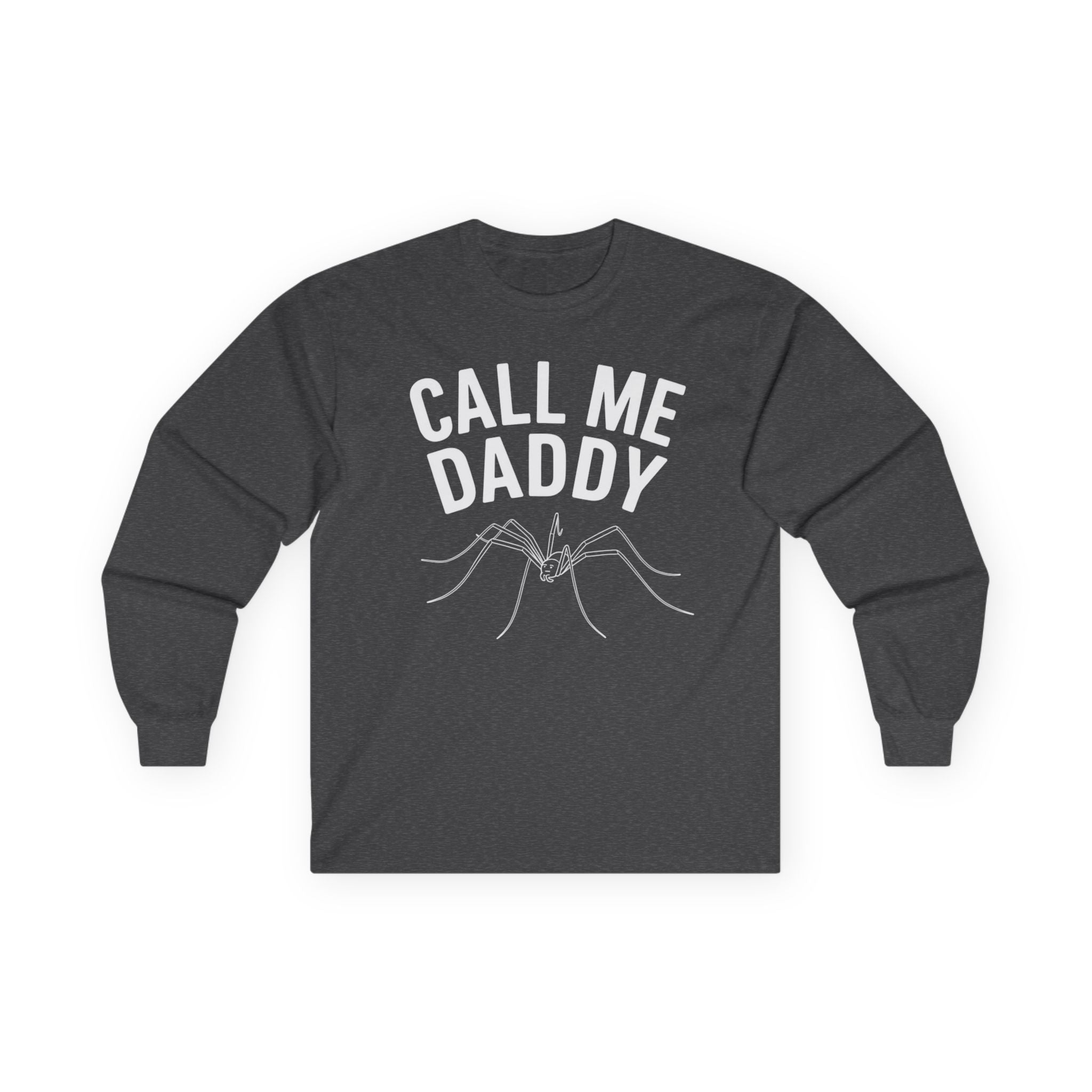 "Call Me Daddy" Funny Meme Men/Unisex Graphic Long Sleeve T-Shirt