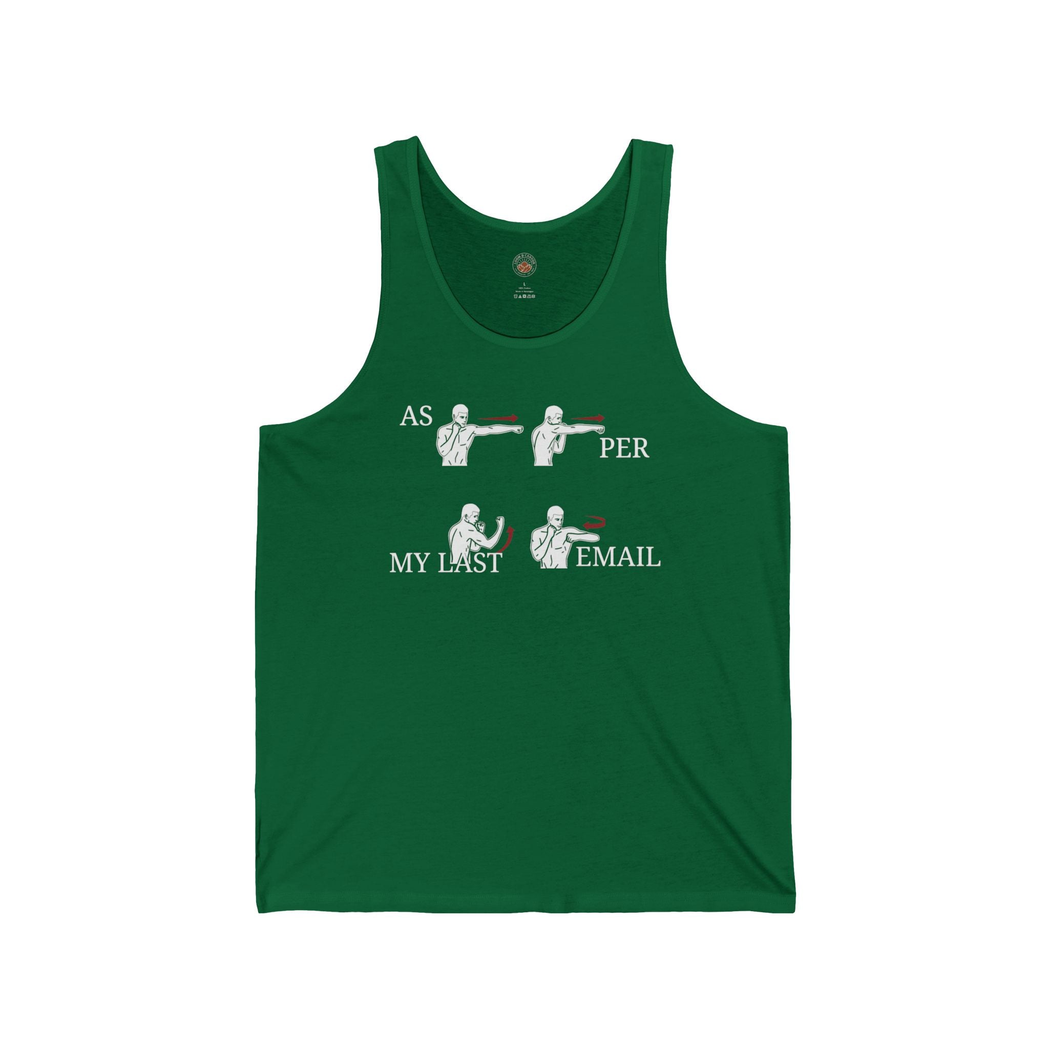 “As Per My Last Email” Funny Meme Men/Unisex Graphic Tank