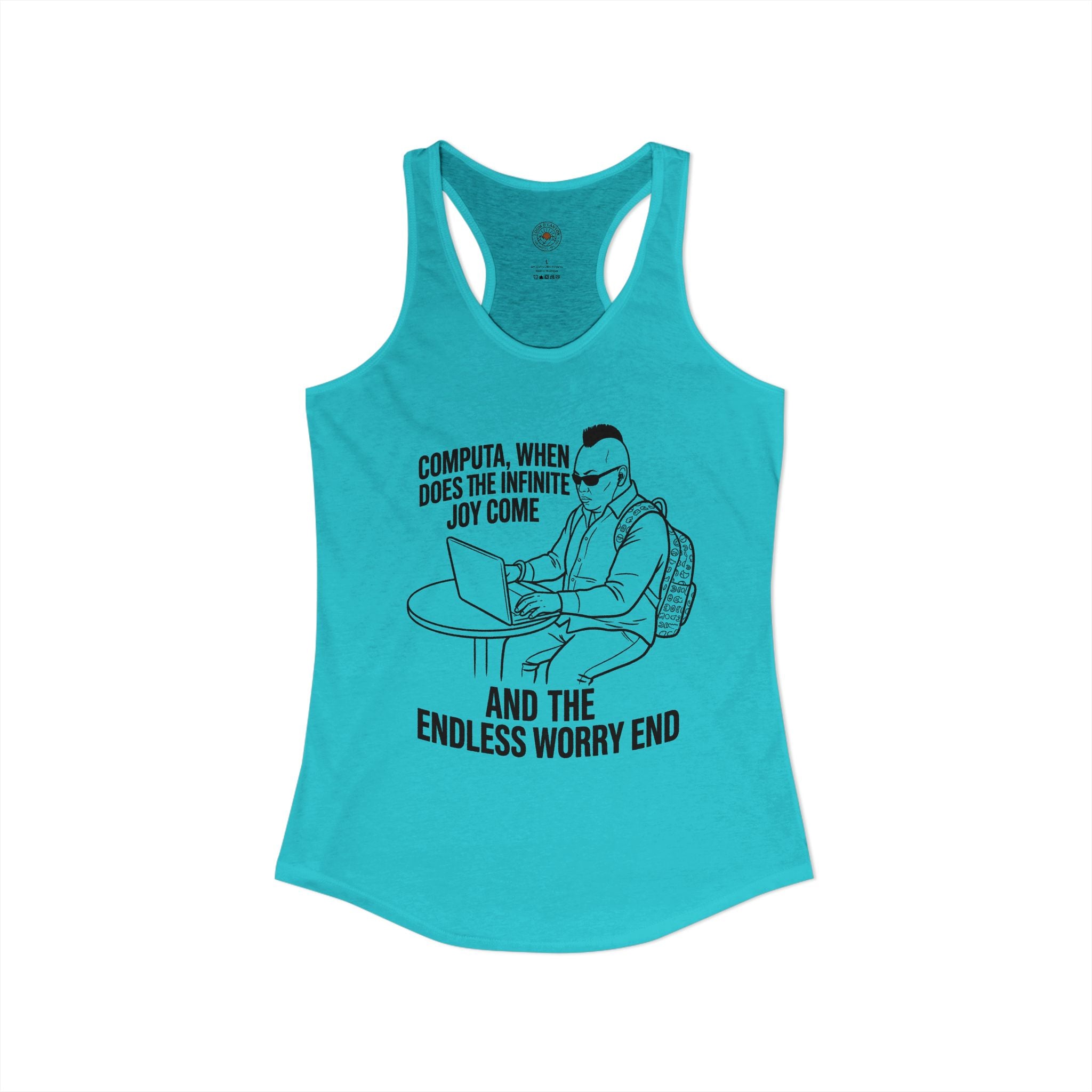 "Computa, When Does The Infinite Joy Come" Funny Meme Women's Graphic Racerback Tank