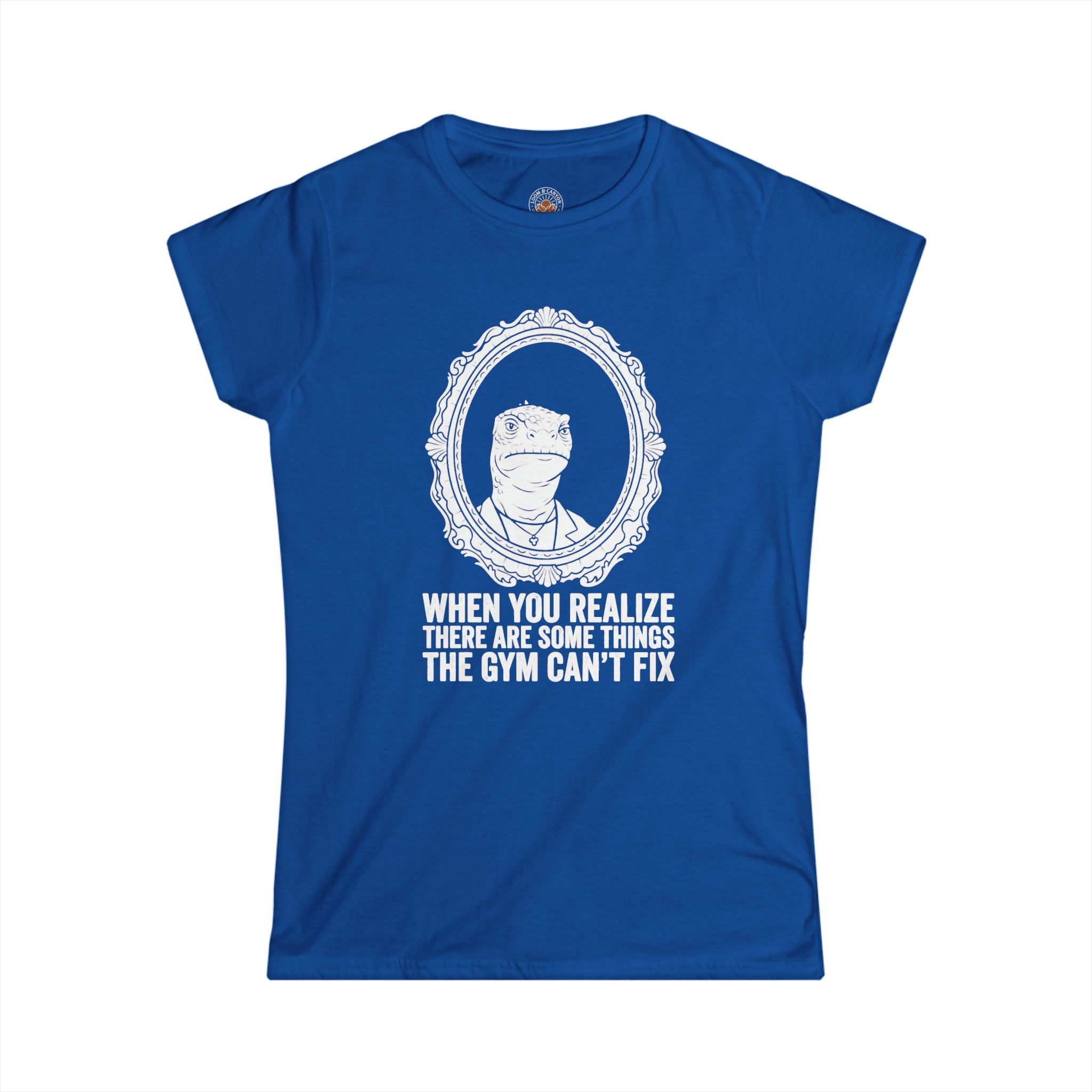"There Are Some Things The Gym Can't Fix" Funny Meme Women's Graphic T-Shirt