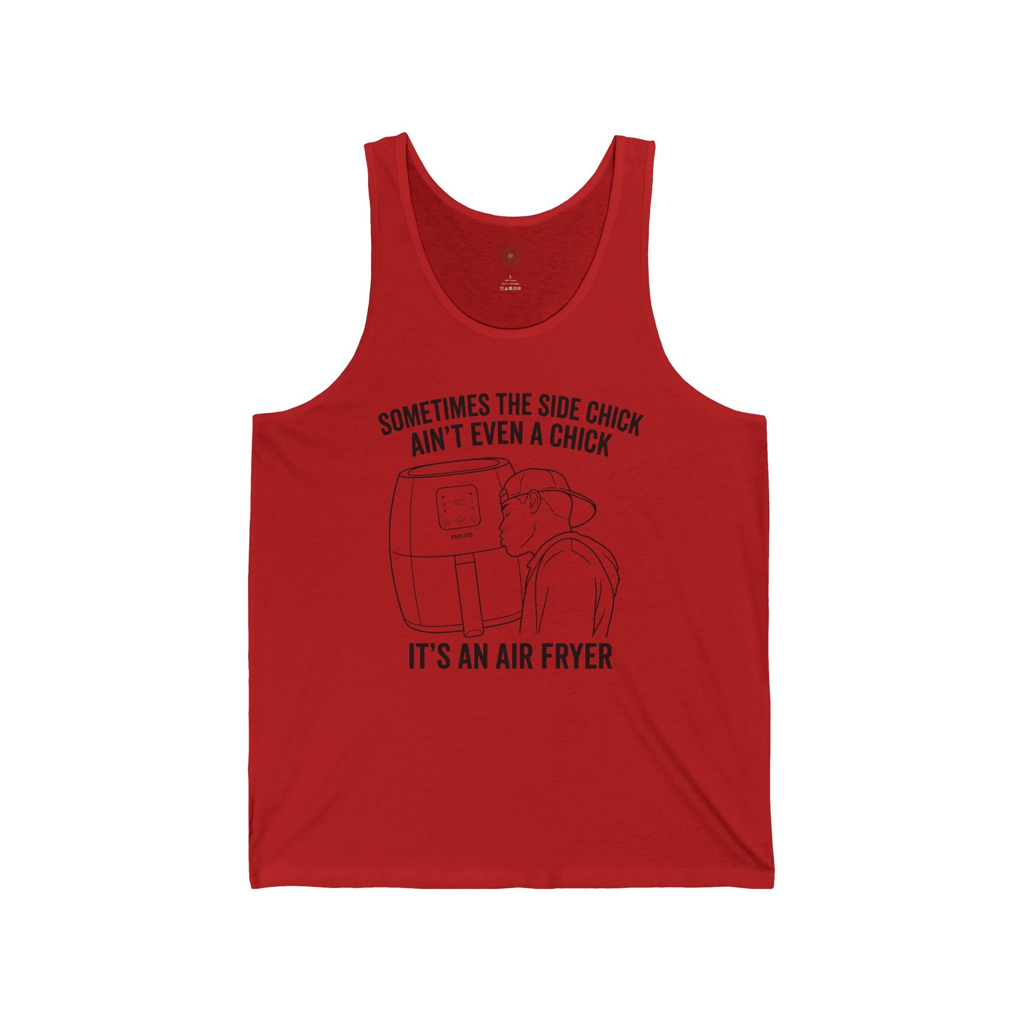 “Sometimes The Side Chick Ain’t Even A Chick, It’s An Air Fryer” Funny Meme Mens/Unisex Graphic Tank