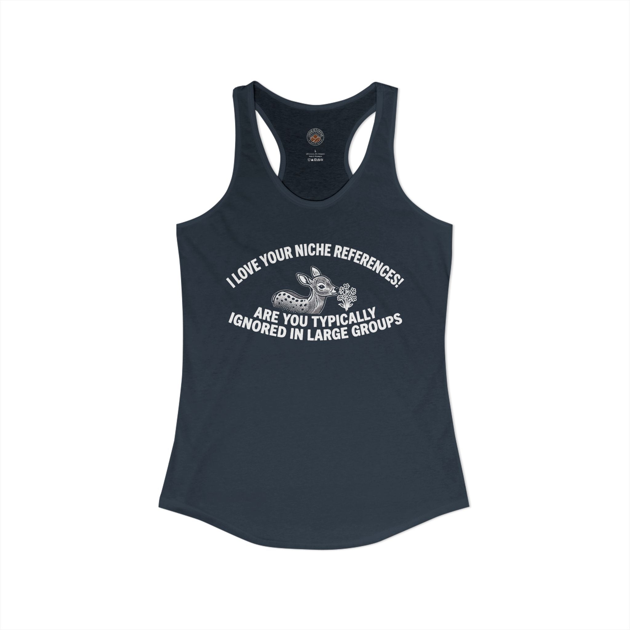 "Are you Typically Ignored In Large Groups" Funny Meme Women's Graphic Racerback Tank