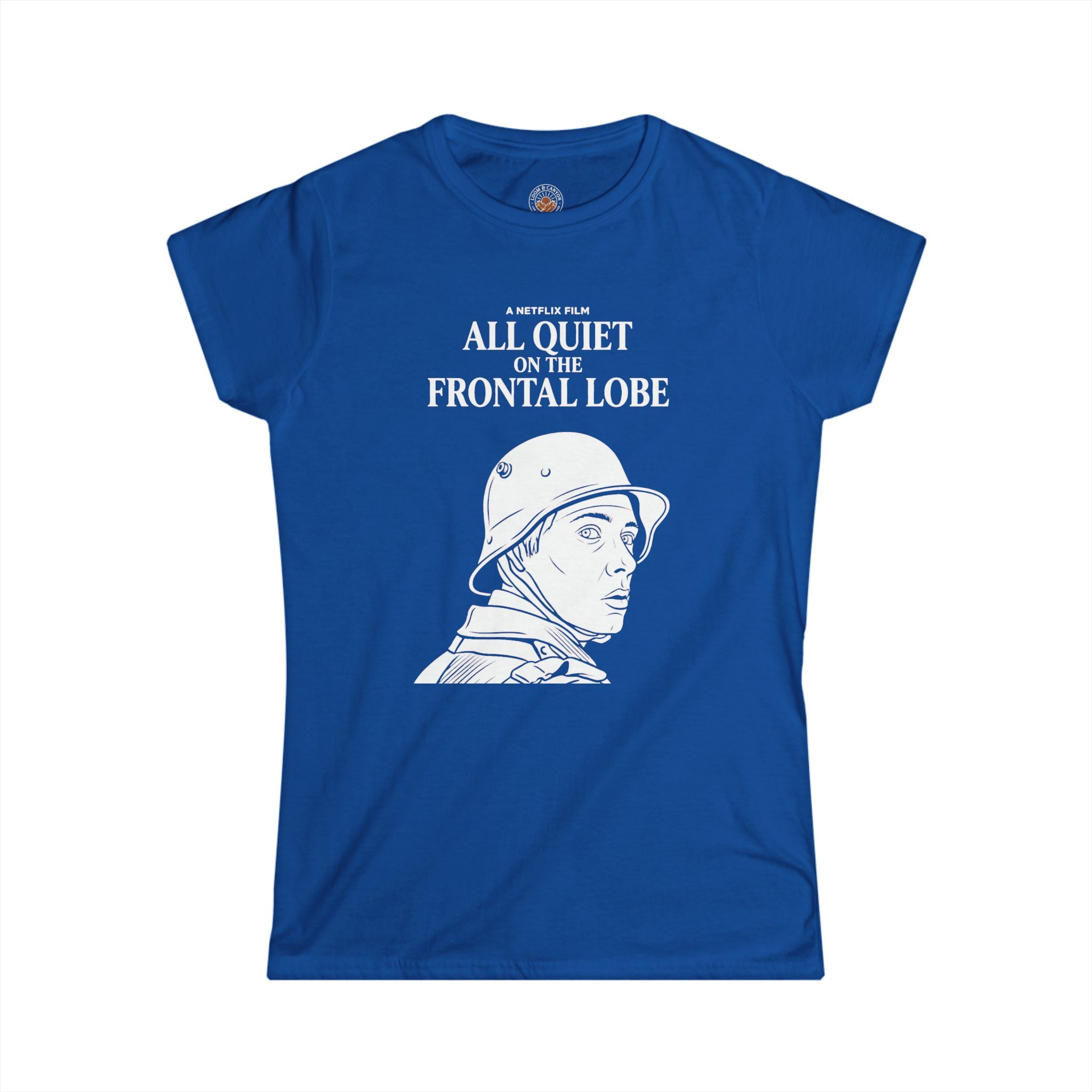 "All Quiet On The Frontal Lobe" Funny Meme Women's Graphic T-Shirt