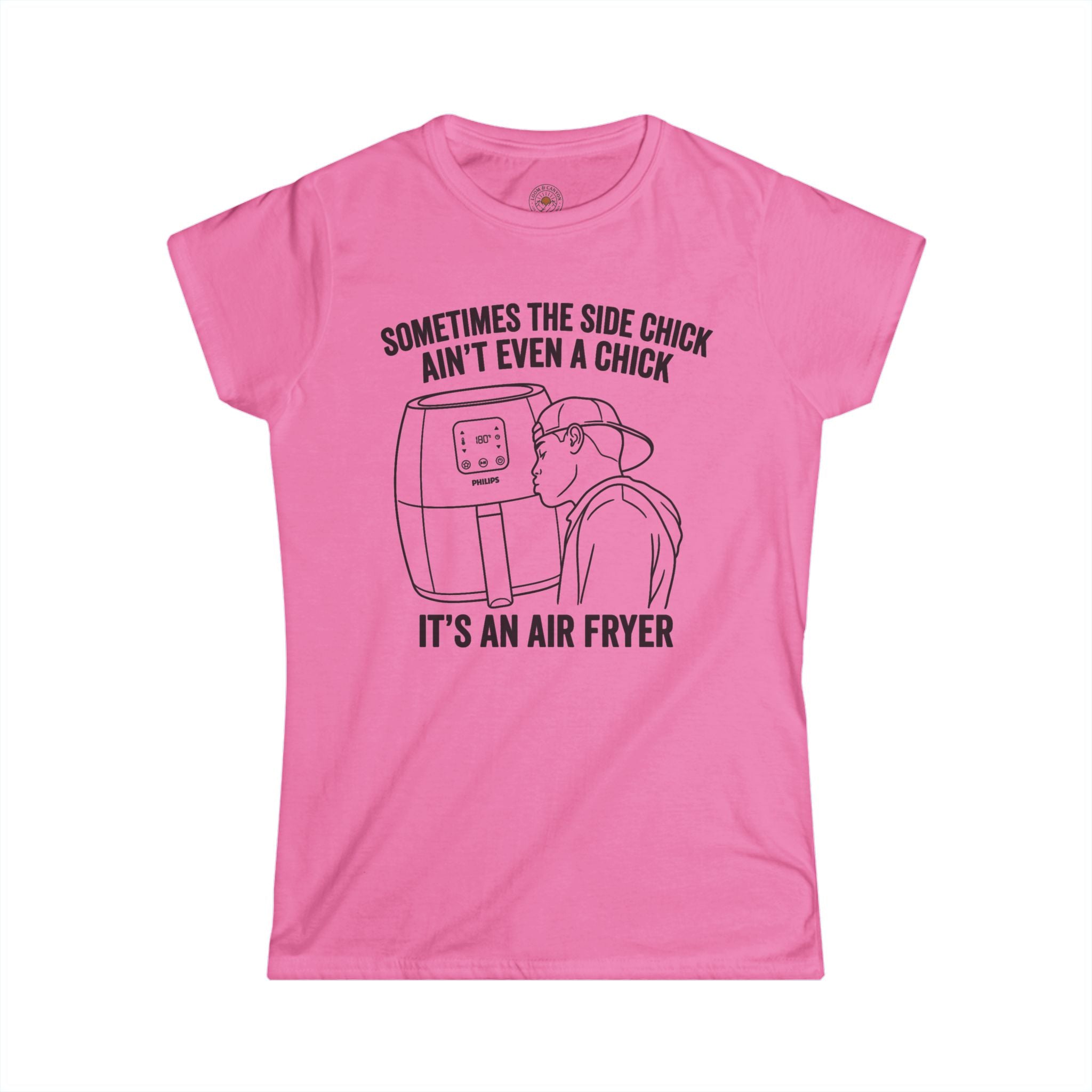 "Sometimes The Side Chick Ain't Even A Chick" Funny Meme Women's Graphic T-Shirt