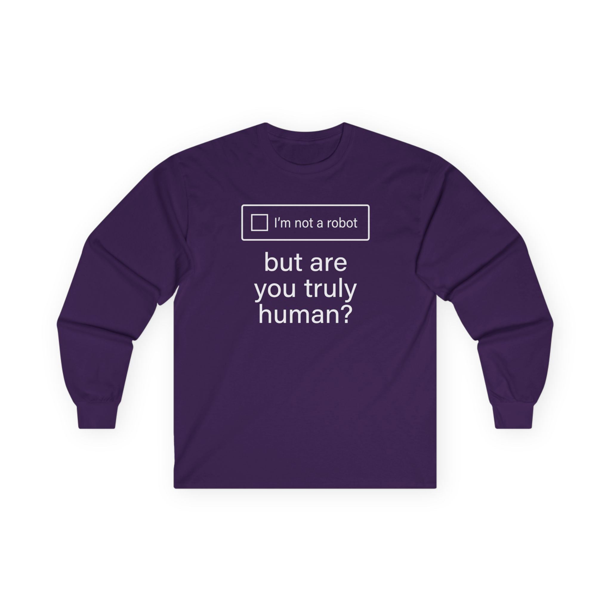 "But Are You Truly Human?" Meme Men/Unisex Graphic Long Sleeve T-Shirt