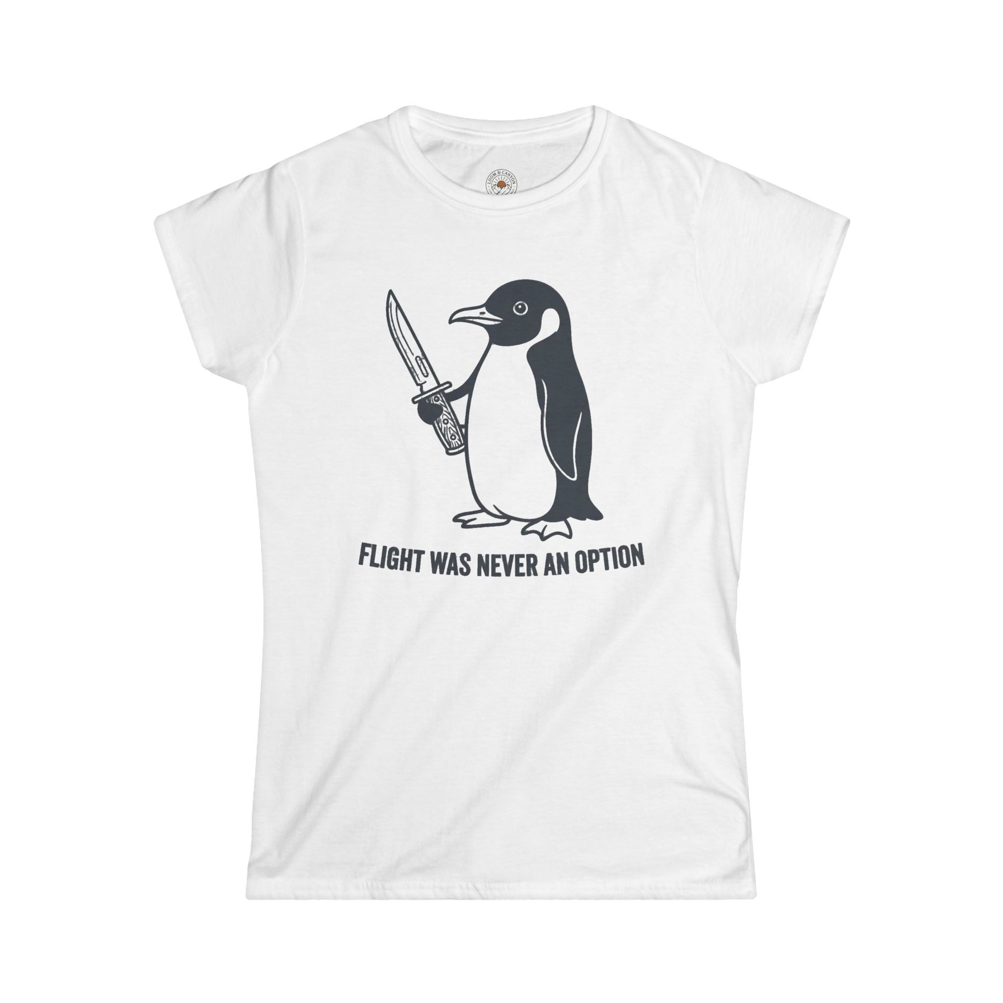 "Flight Was Never an Option" Funny Meme Women's Graphic T-Shirt