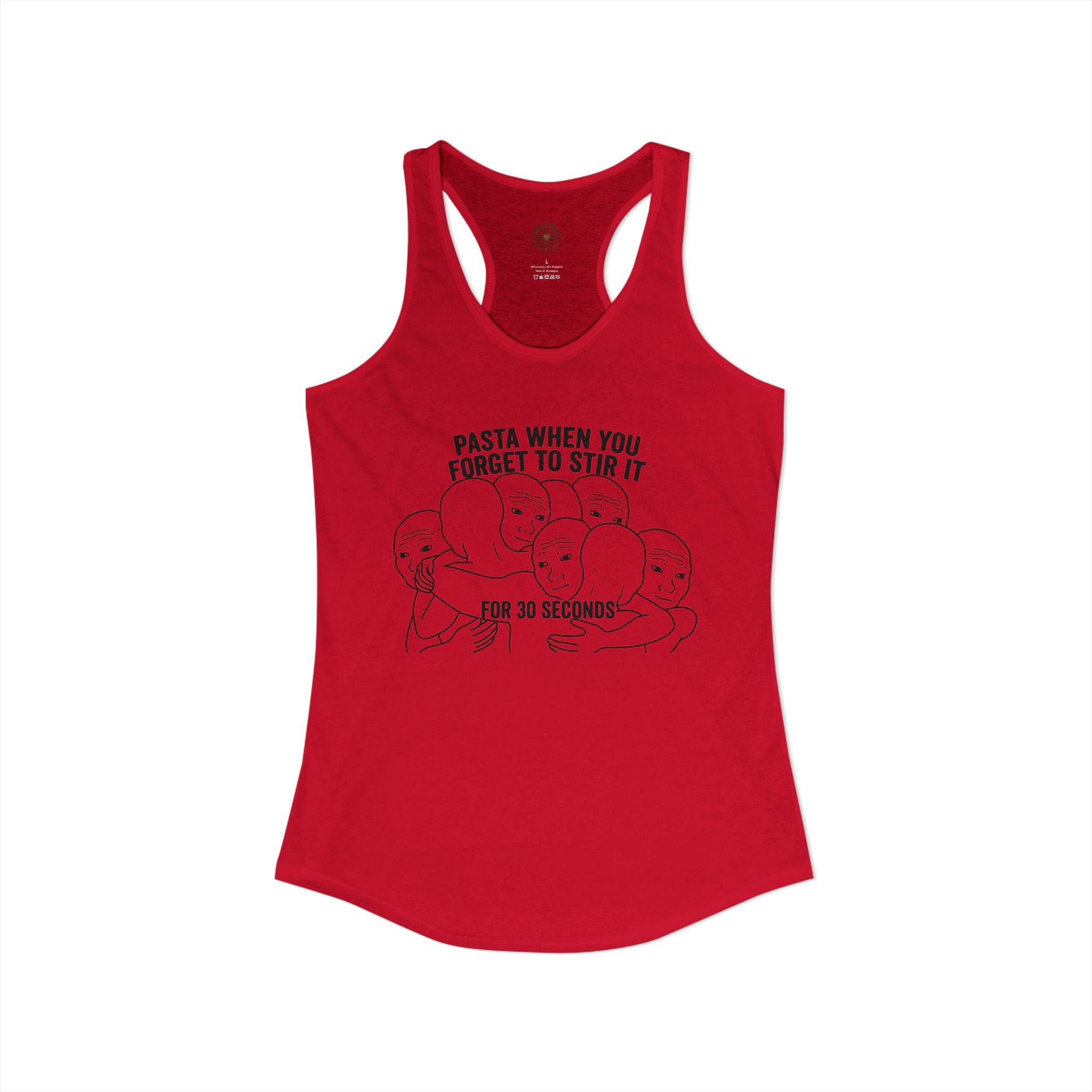 "Pasta When You Forget To Stir It For 30 Seconds" Funny Meme Women's Graphic Racerback Tank