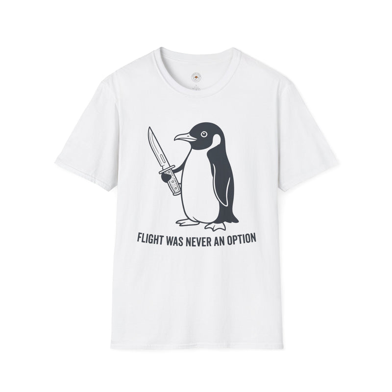 "Flight Was Never an Option" Funny Meme Men/Unisex Graphic T-Shirt