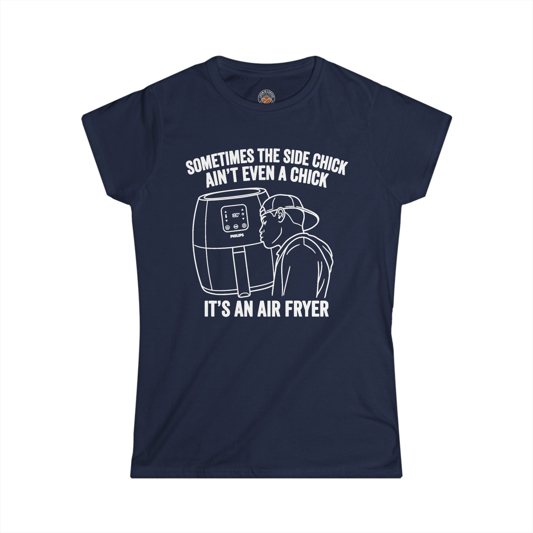 "Sometimes The Side Chick Ain't Even A Chick" Funny Meme Women's Graphic T-Shirt