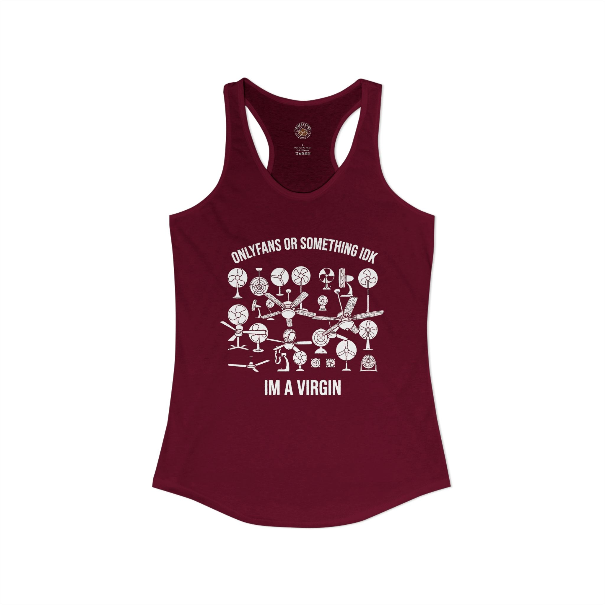 "OnlyFans Or Something IDK I'm A Virgin" Funny Meme Women's Graphic Racerback Tank
