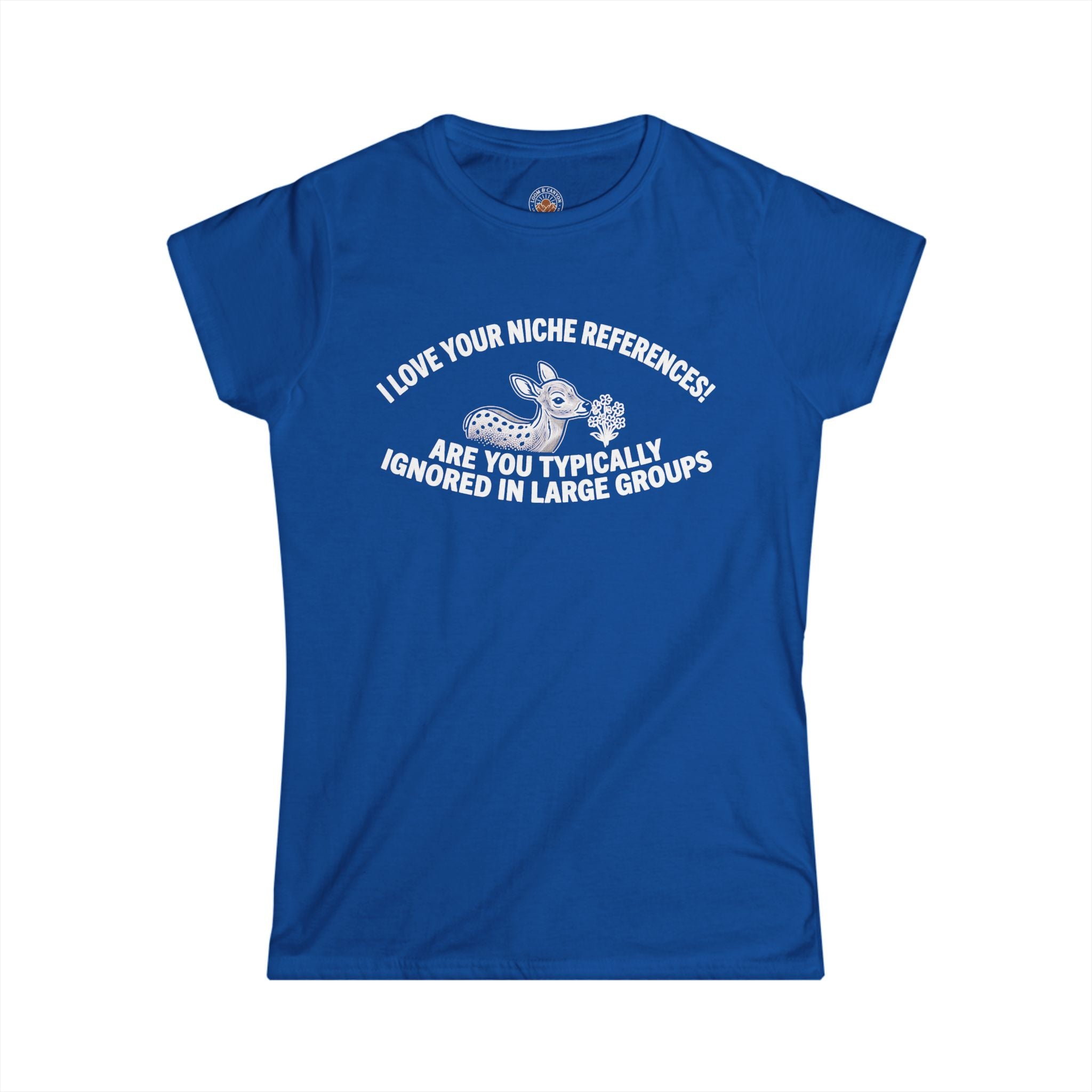 "Are You Typically Ignored in Large Groups" Funny Meme Women's Graphic T-Shirt