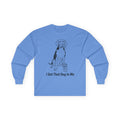 "I Got That Dog In Me" Funny Meme Men/Unisex Graphic Long Sleeve T-Shirt