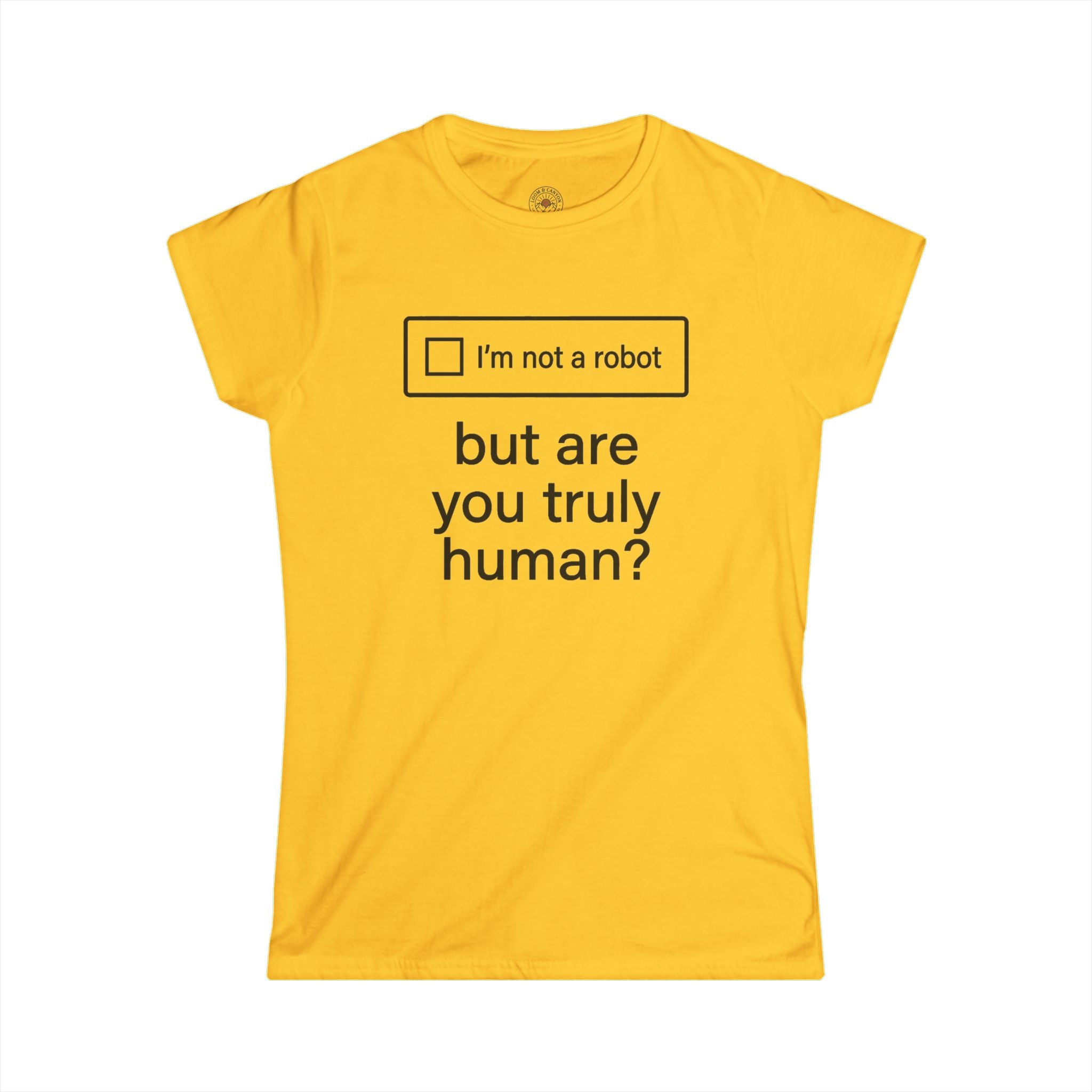 "But Are You Truly Human?" Meme Women's Graphic T-Shirt