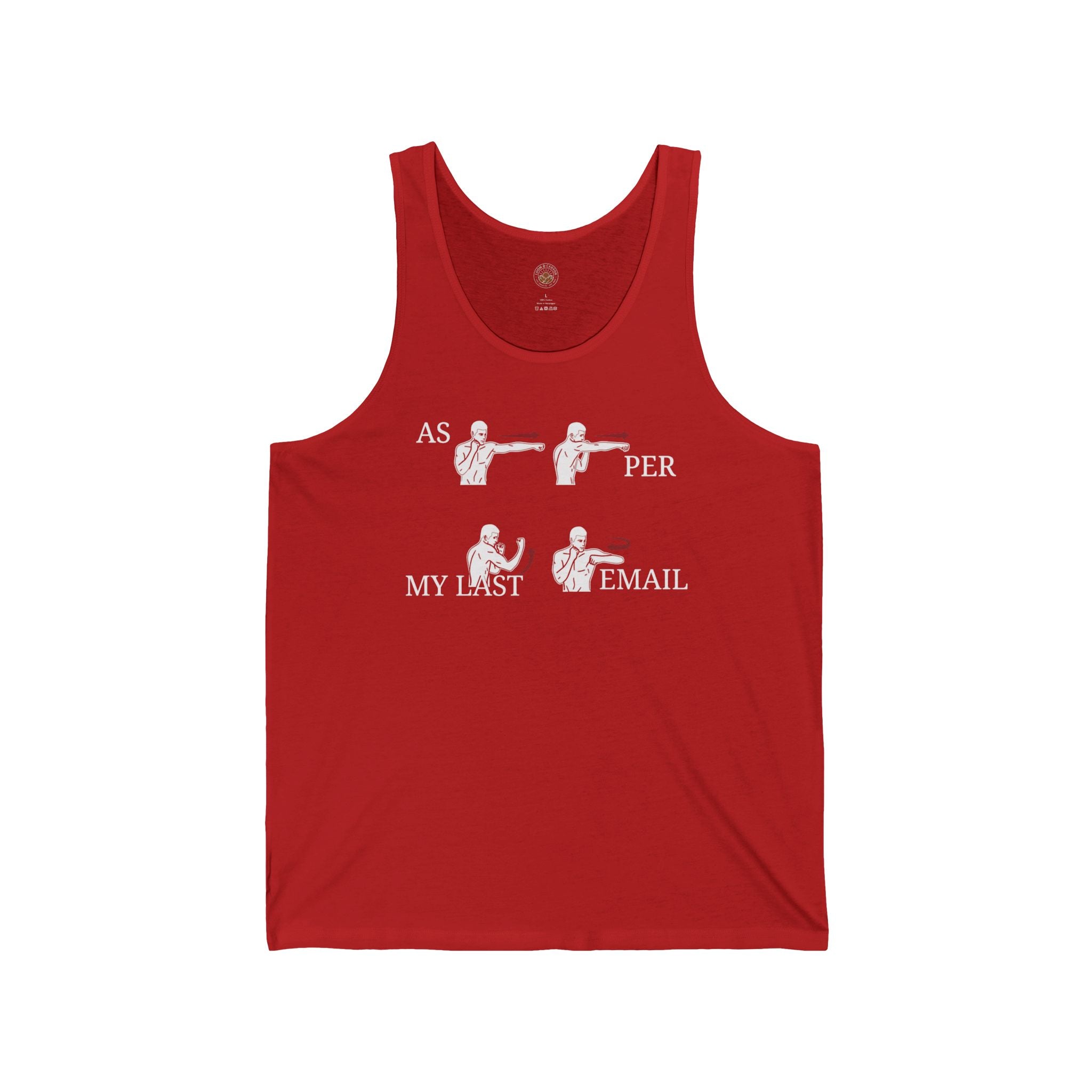 “As Per My Last Email” Funny Meme Men/Unisex Graphic Tank
