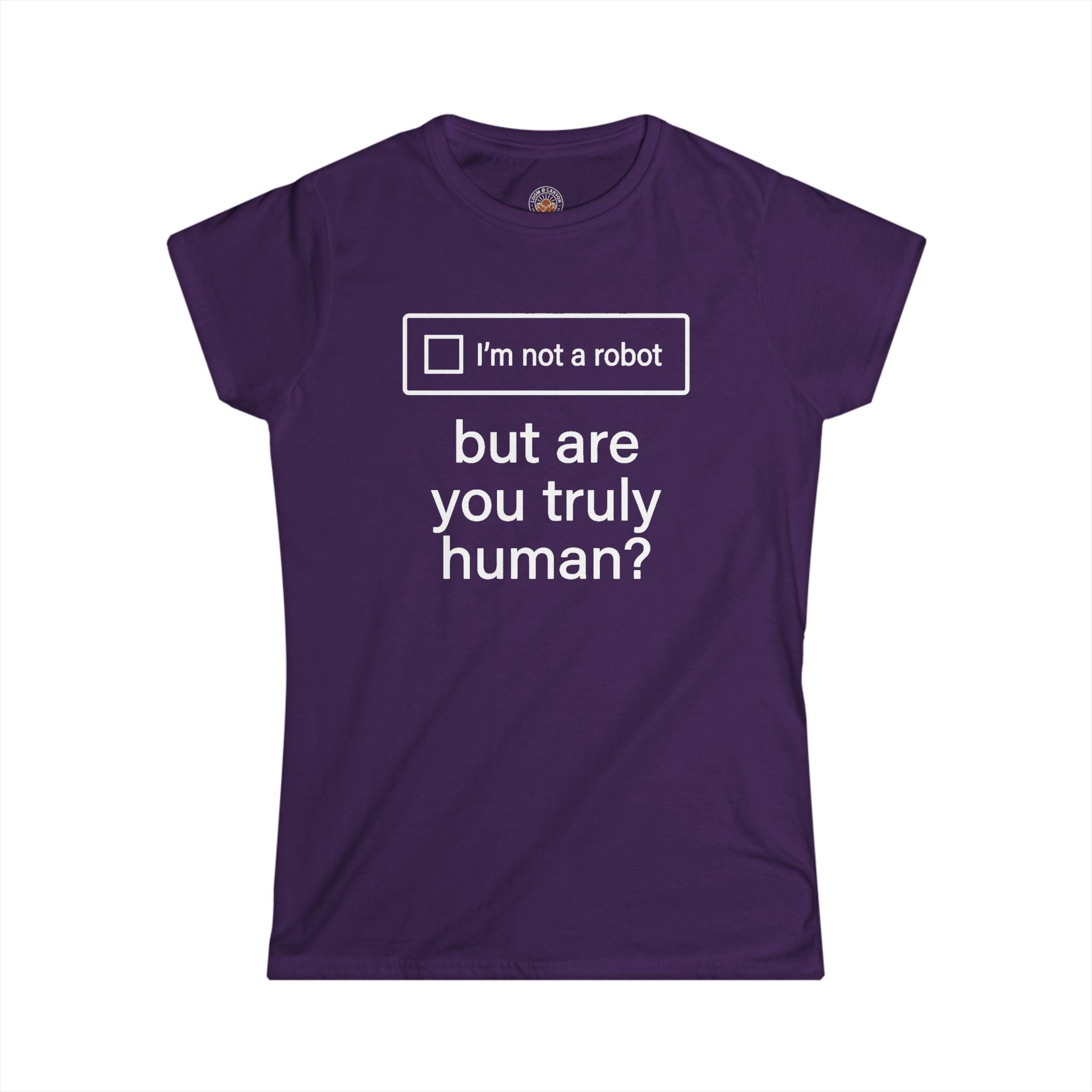 "But Are You Truly Human?" Meme Women's Graphic T-Shirt